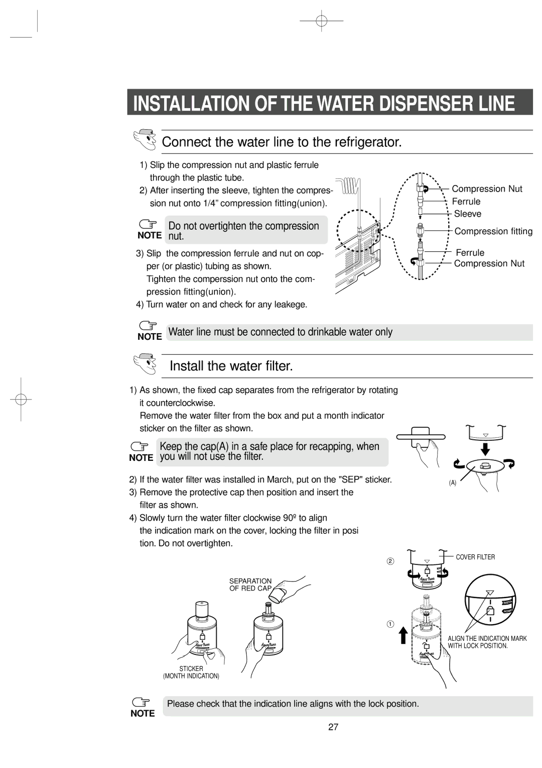 Samsung RS2578WV, RS2534WW owner manual Installation of the Water Dispenser Line, Connect the water line to the refrigerator 