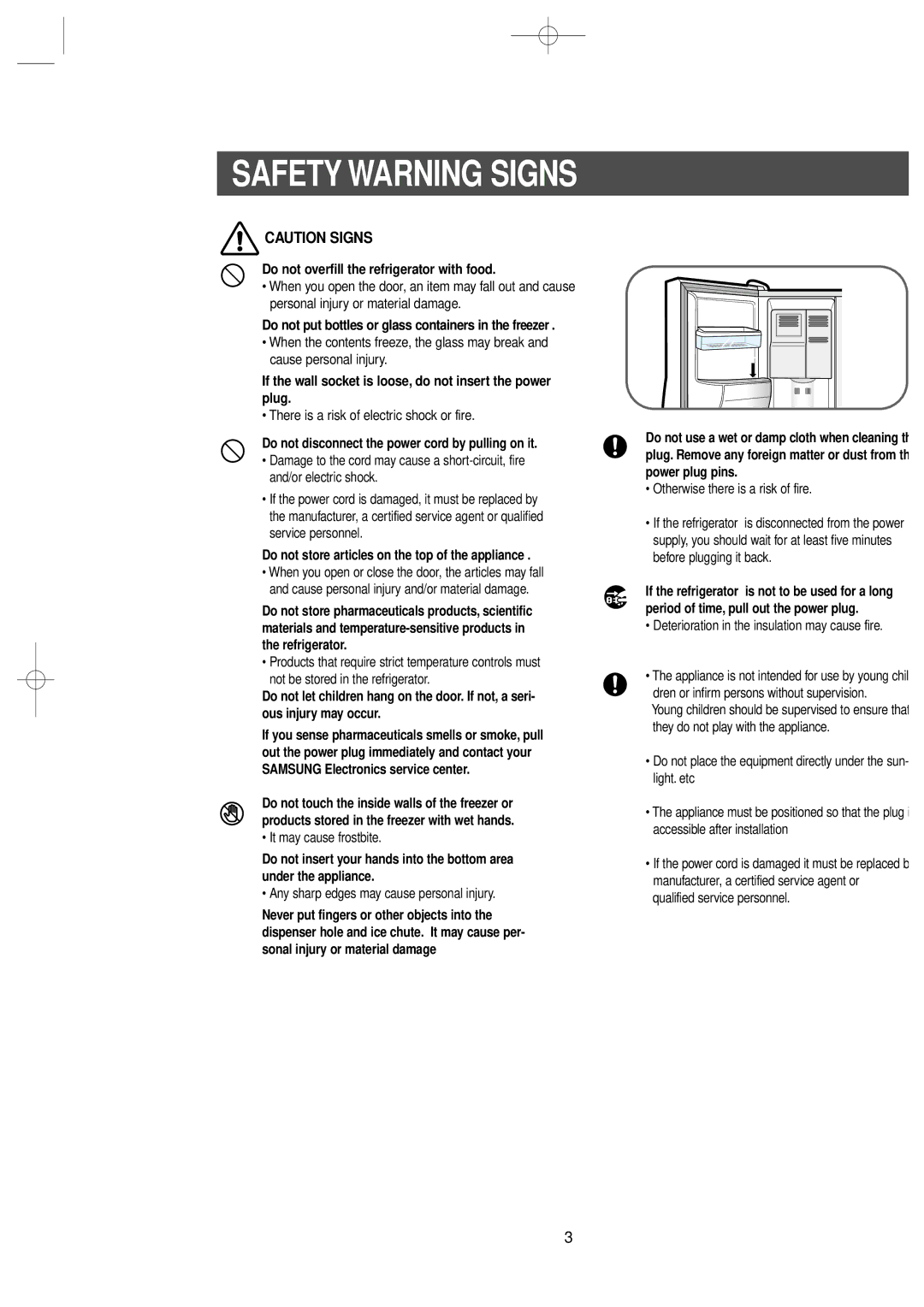 Samsung RS2578WV, RS2534WW owner manual Do not overfill the refrigerator with food 