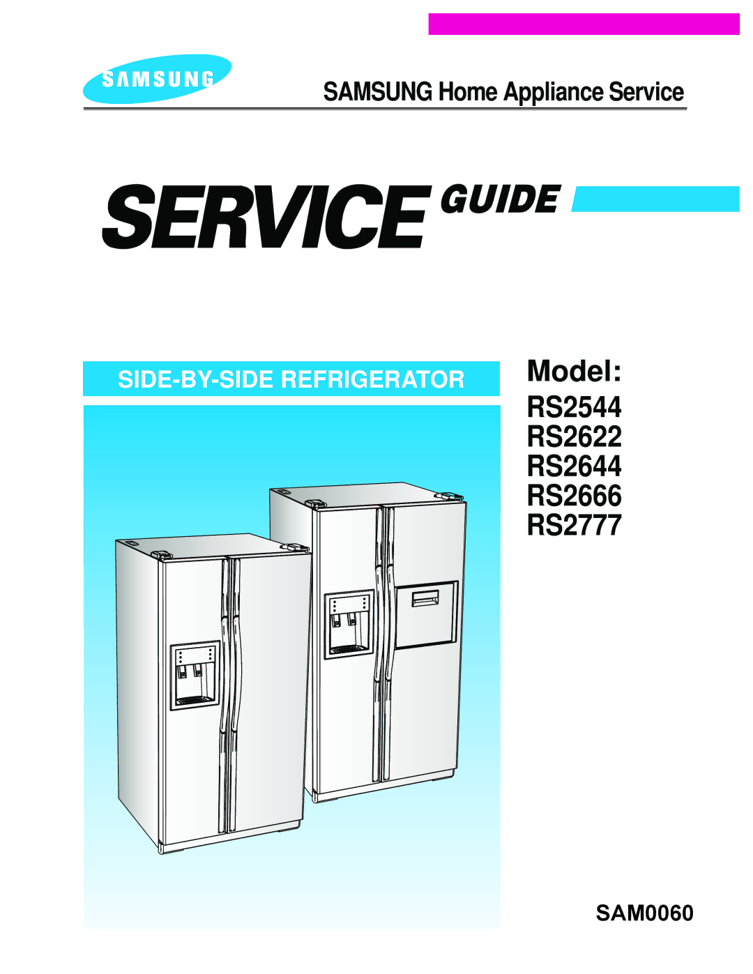 Samsung manual Model RS2544 RS2622 RS2644 RS2666 RS2777 