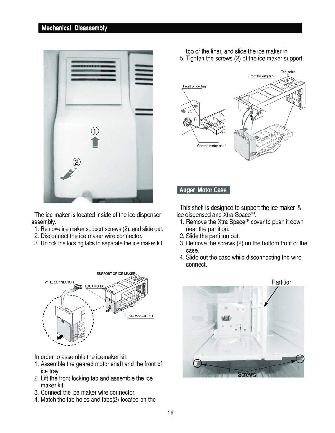 Samsung RS2777, RS2544, RS2666, RS2622 manual Auger Motor Case, Ice maker is located inside of the ice dispenser assembly 