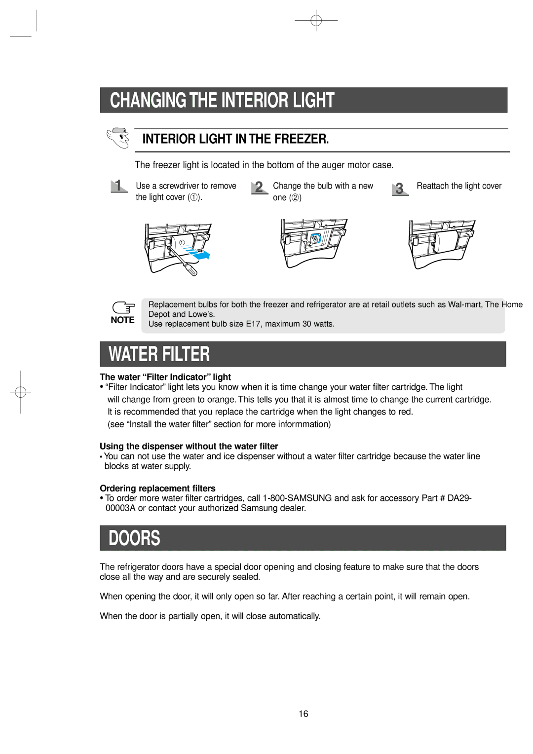 Samsung RS2577SL, RS2577SW, RS2555BB Doors, Water Filter Indicator light, Using the dispenser without the water filter 