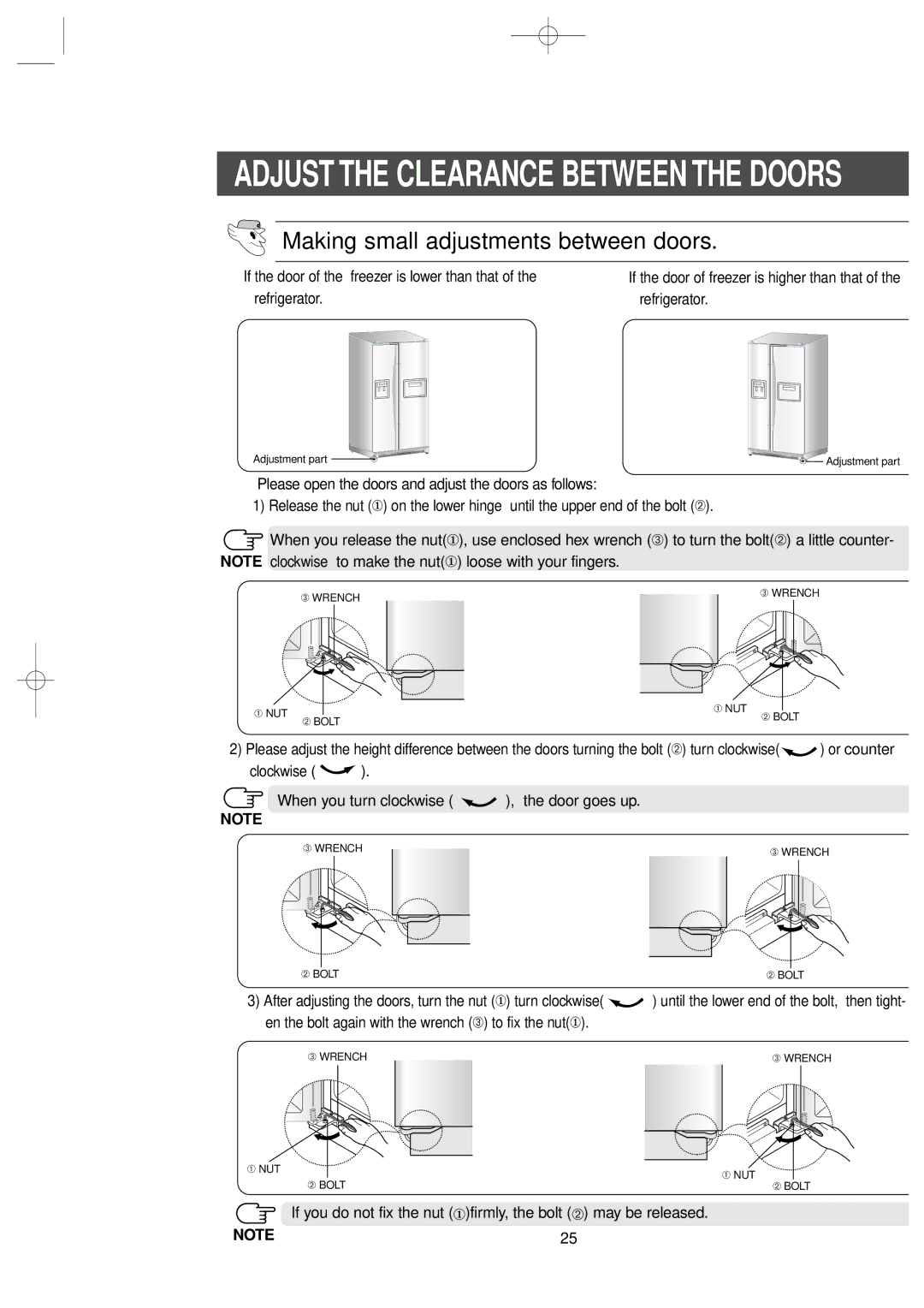 Samsung RS2577SW, RS2577SL Adjust the Clearance Between the Doors, Clockwise When you turn clockwise , the door goes up 