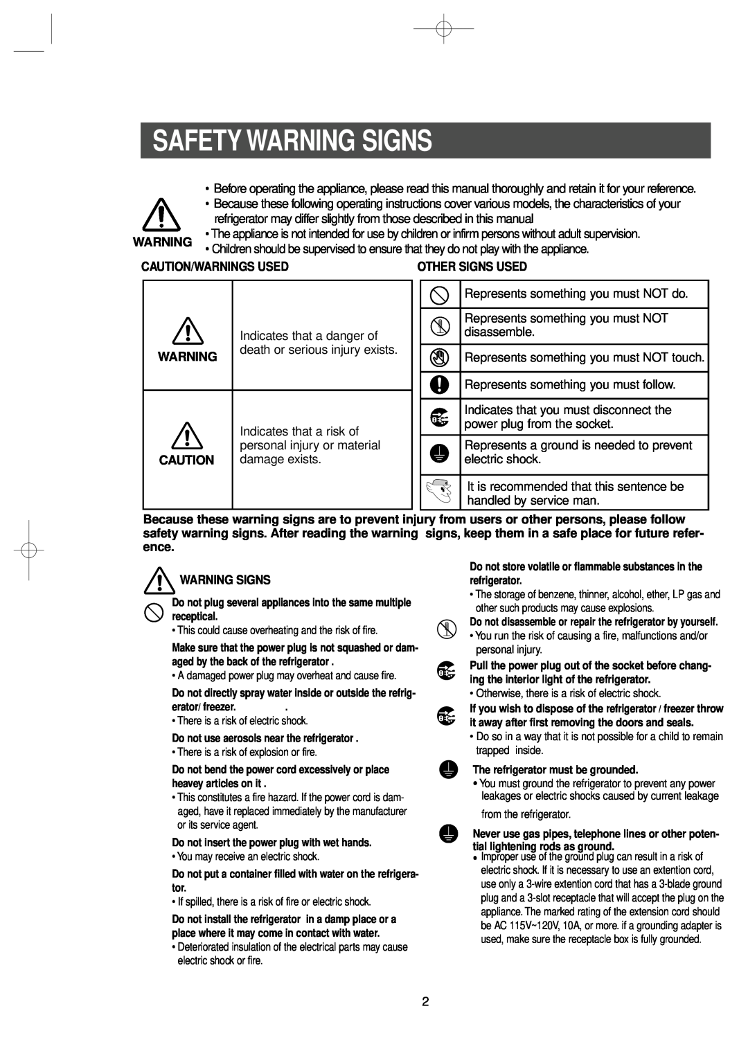Samsung RS2555BB, RS2577SL Safety Warning Signs, refrigerator may differ slightly from those described in this manual 
