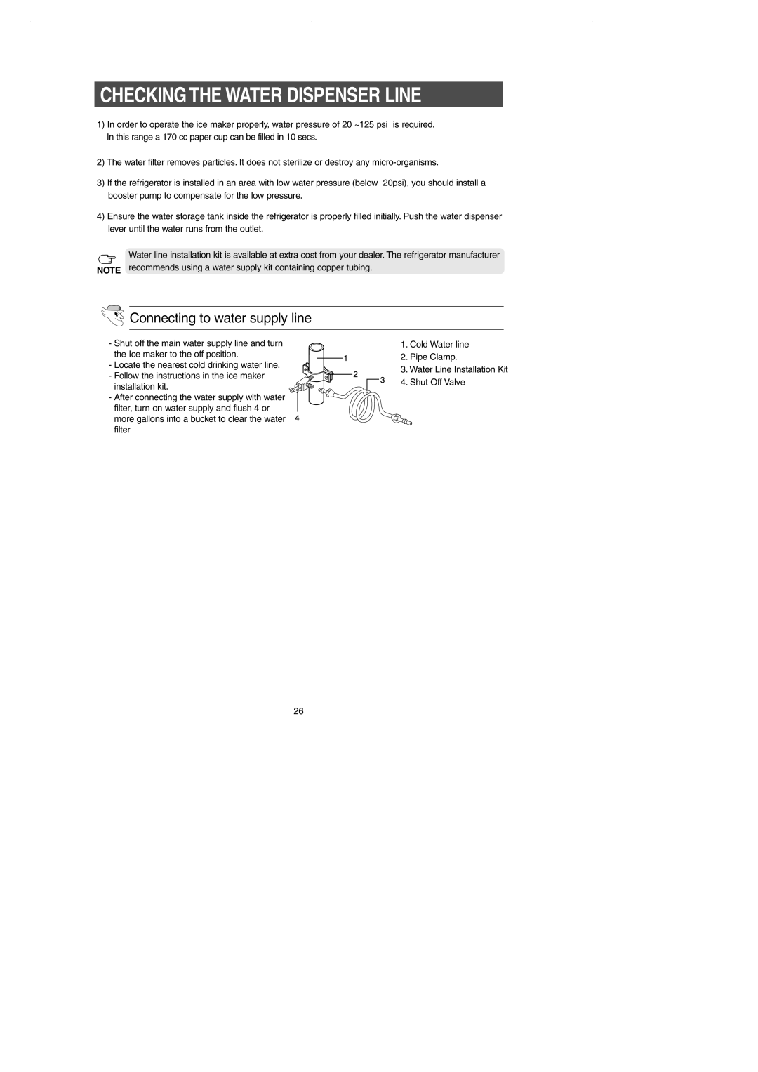 Samsung RS257BAWW owner manual Checking the Water Dispenser Line, Connecting to water supply line 