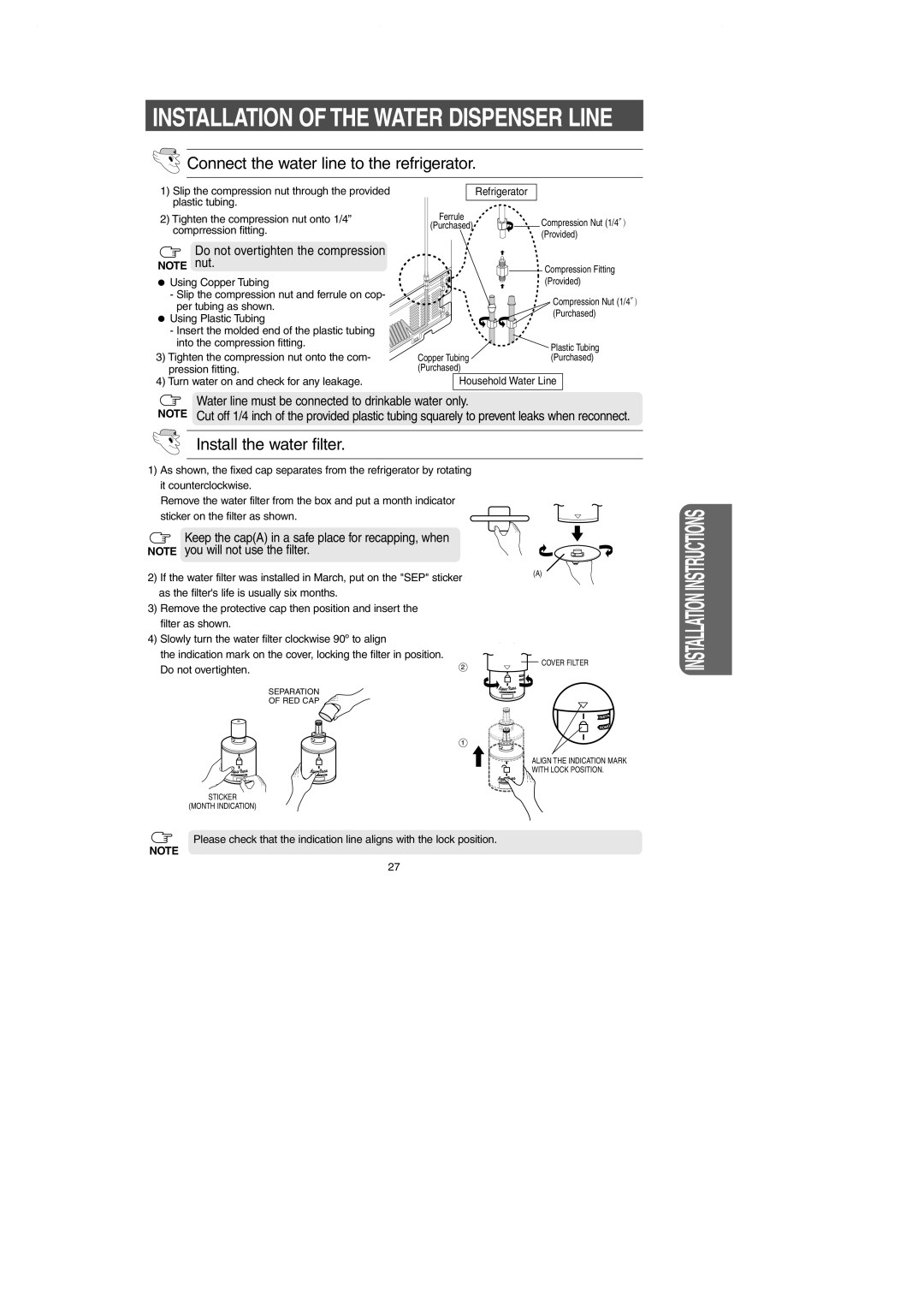 Samsung RS257BAWW owner manual Installation of the Water Dispenser Line, Do not overtighten the compression Note nut 