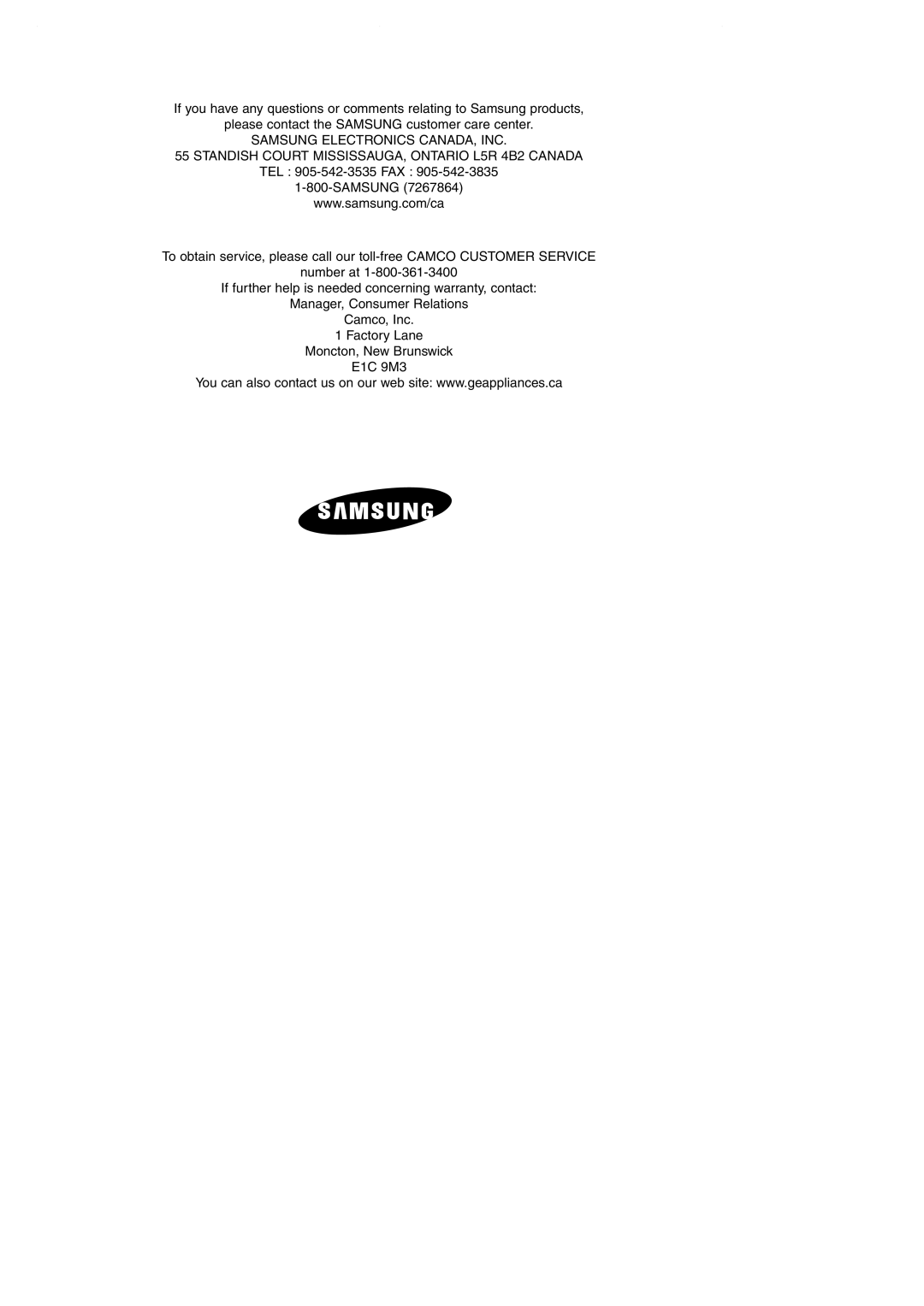 Samsung RS257BAWW If you have any questions or comments relating to Samsung products, Samsung Electronics Canada, Inc 