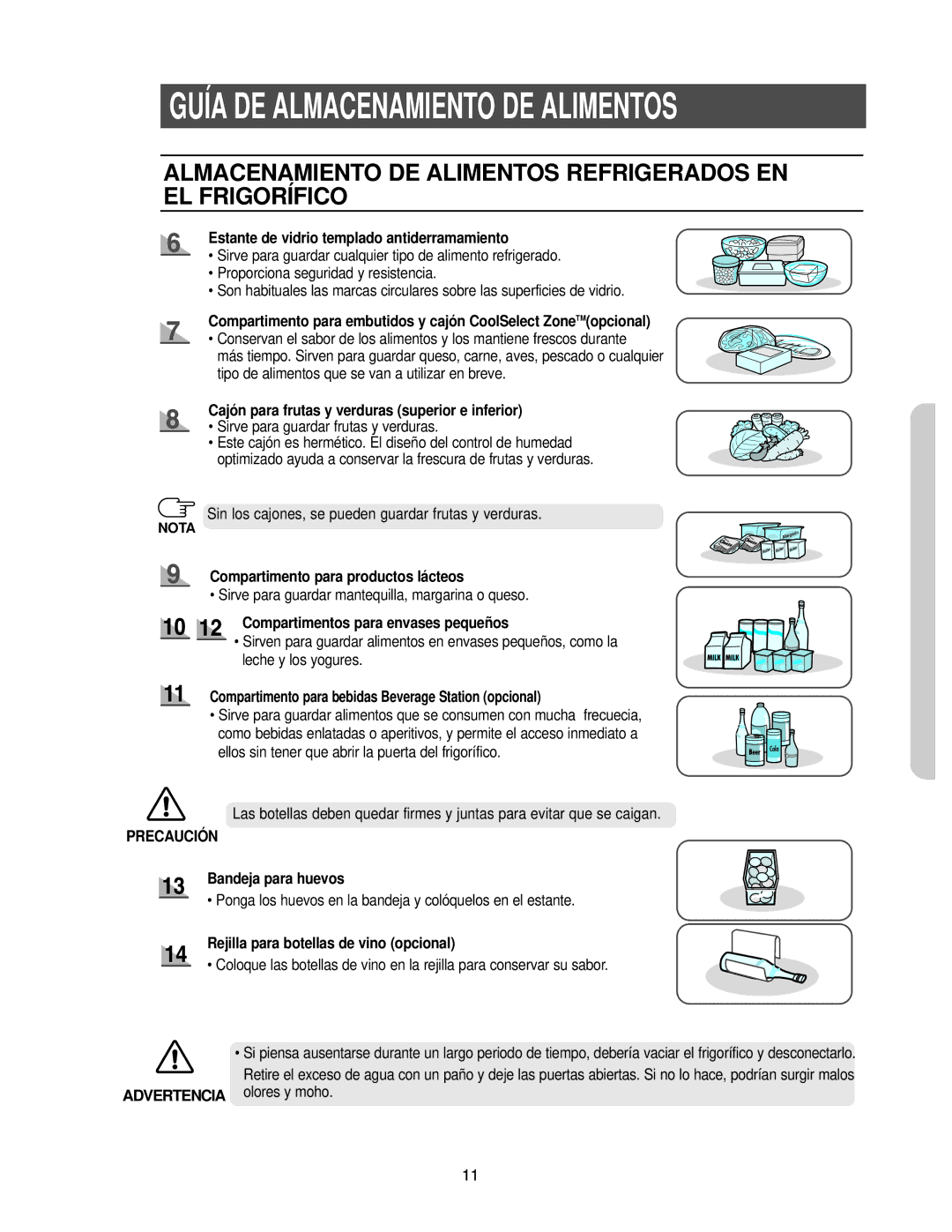 Samsung RS25KCSL1/XES, RS25FCSW1/XES, RS25KCSW1/XES Almacenamiento DE Alimentos Refrigerados EN EL Frigorífico, Precaución 