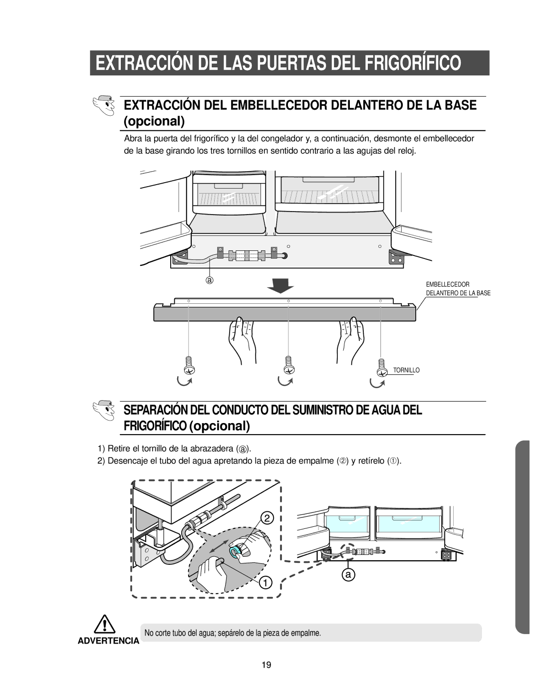 Samsung RS25KCSW1/XES, RS25FCSW1/XES manual Extracción DEL Embellecedor Delantero DE LA Base opcional, FRIGORÍFICOopcional 