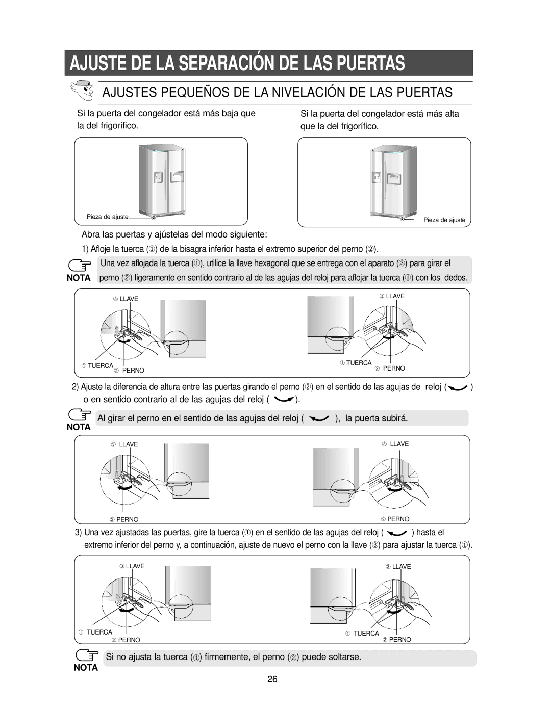 Samsung RS25KCSL1/XES manual Ajuste DE LA Separación DE LAS Puertas, Ajustes Pequeñ OS DE LA Nivelació N DE LAS Puertas 