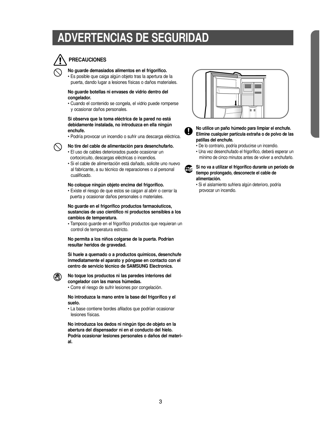 Samsung RS25FCSW1/XES, RS25KCSW1/XES, RS25KCSL1/XES manual Precauciones, No guarde demasiados alimentos en el frigorífico 