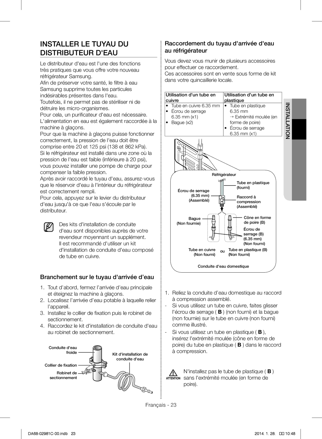 Samsung RS25H5223SL/ZA manual Installer LE Tuyau DU Distributeur Deau, Branchement sur le tuyau darrivée d’eau, Poire 