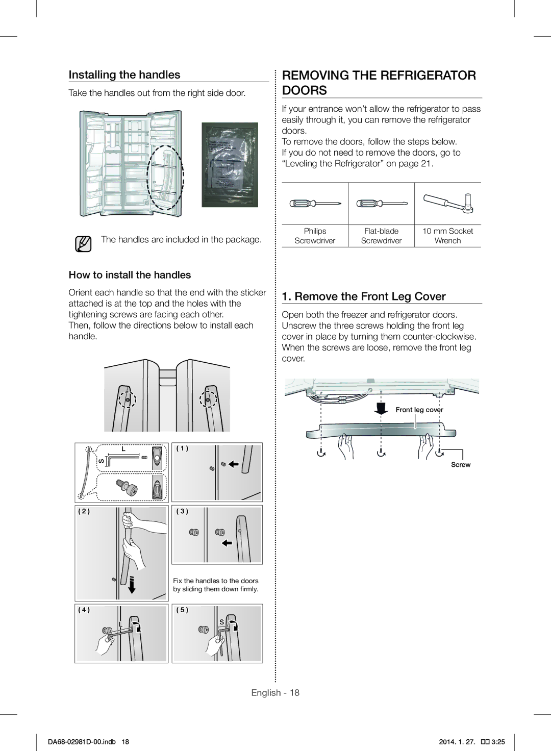 Samsung RS25H5223SP/ML manual Removing the Refrigerator Doors, Installing the handles, Remove the Front Leg Cover 