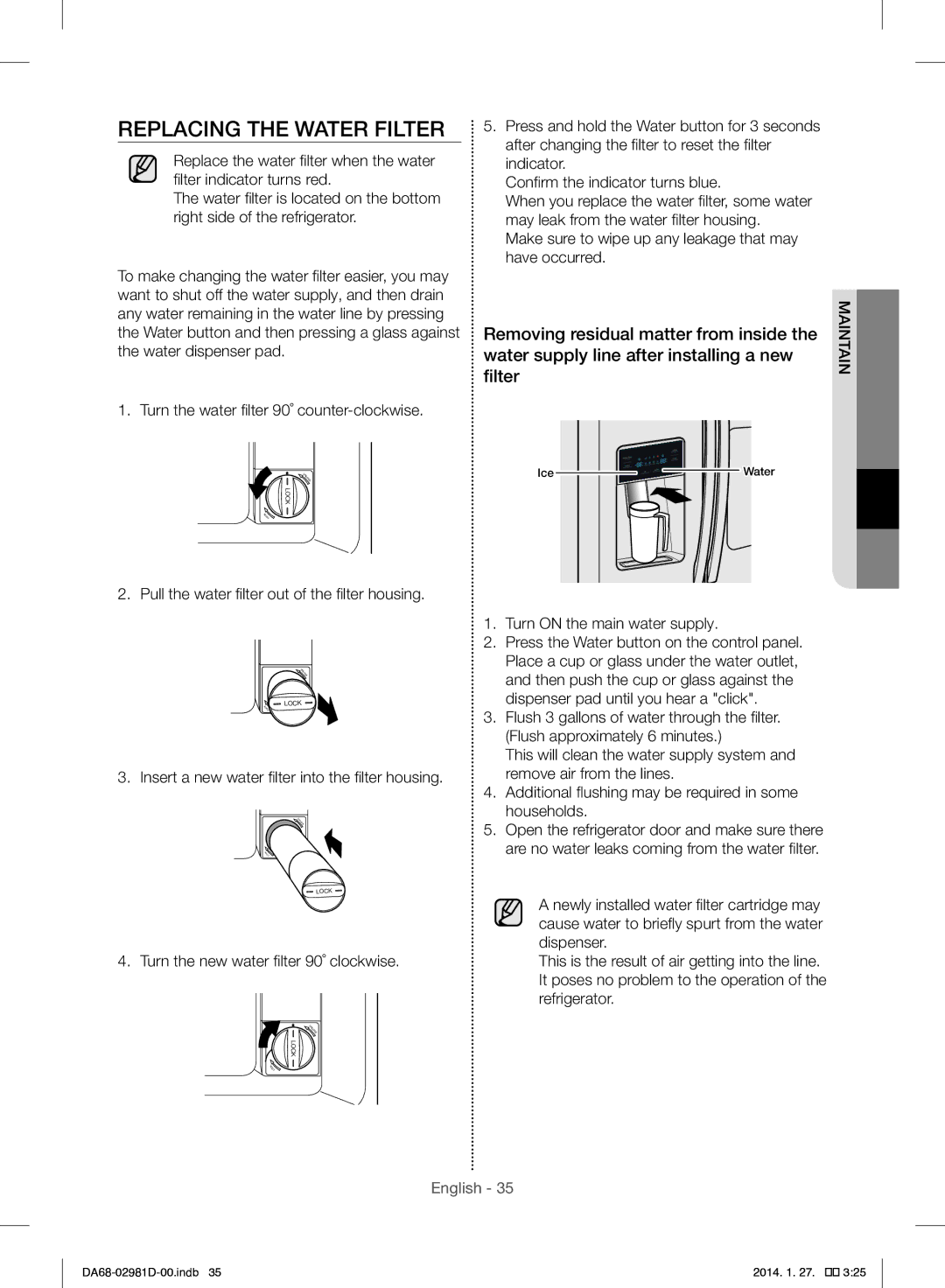 Samsung RS25H5223SP/ML manual Replacing the Water Filter 