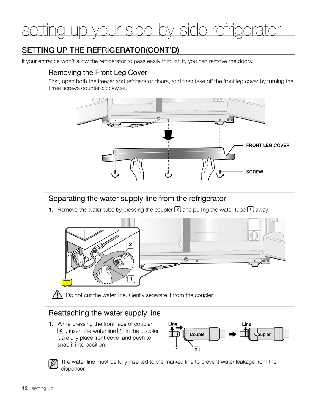 Samsung RS261M** user manual SETTING UP the refrigeratorCONT’D, Separating the water supply line from the refrigerator 