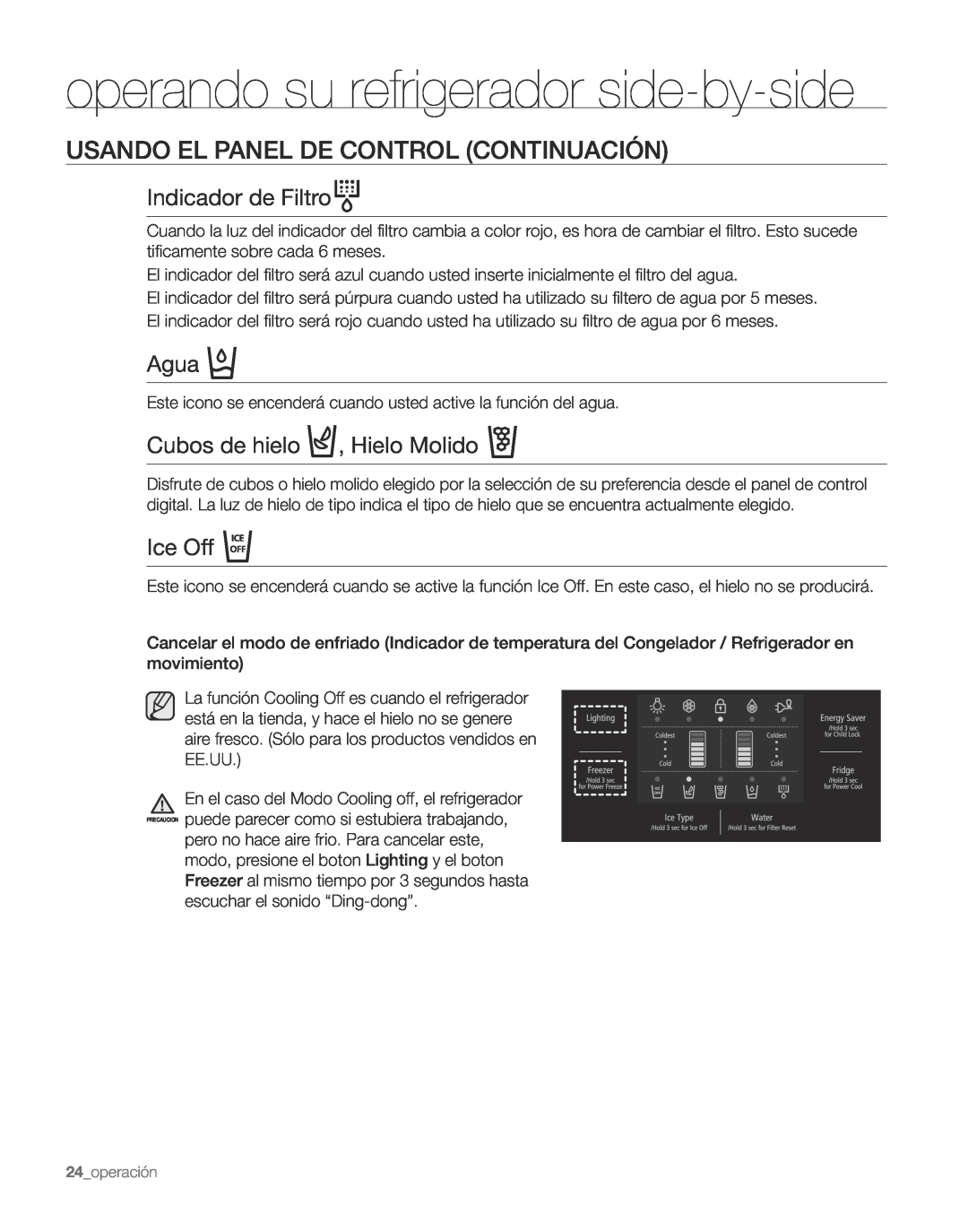 Samsung RS263TDWP Usando El Panel De Control Continuación, Indicador de Filtro, Agua, Cubos de hielo , Hielo Molido 