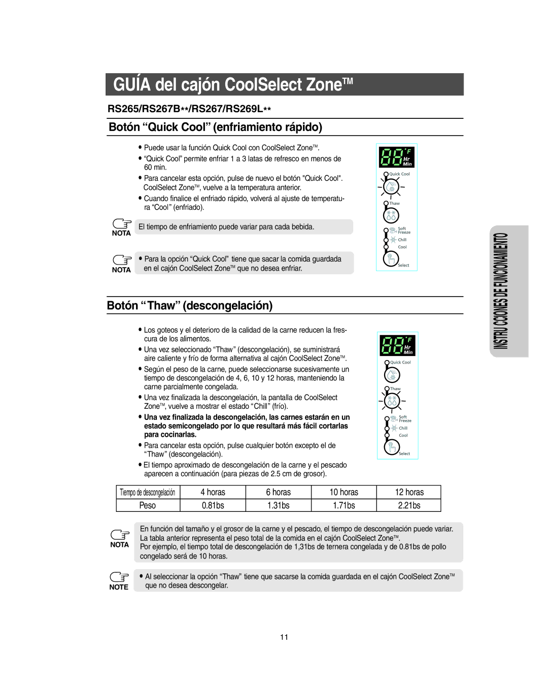 Samsung RS267L, RS265L, RS265B, RS264A**, RS267B, RS269L manual Botón Quick Cool enfriamiento rápido, Botón Thaw descongelación 