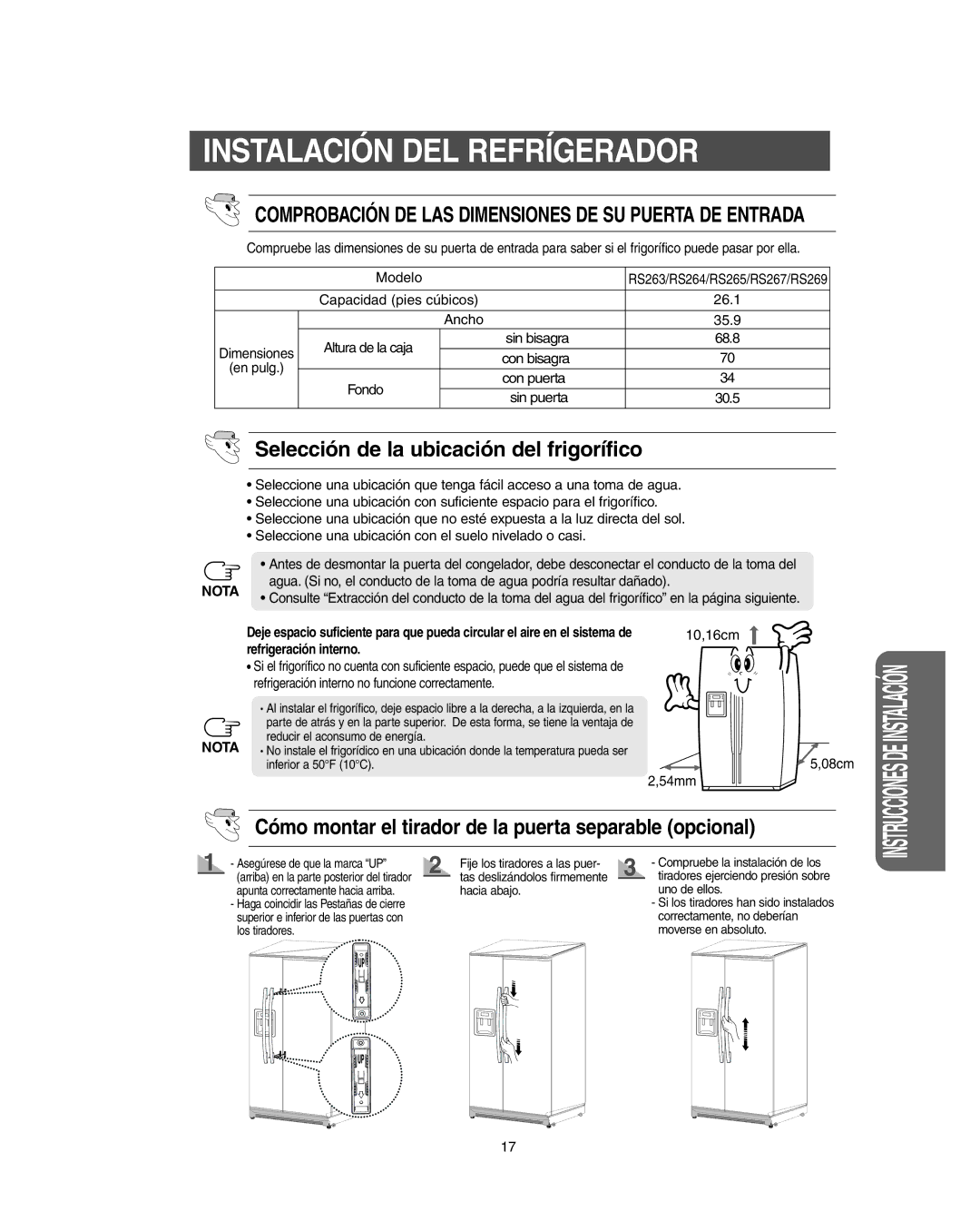 Samsung RS267B, RS265L, RS265B, RS264A**, RS267L manual Instalación DEL Refrígerador, Selección de la ubicación del frigorífico 