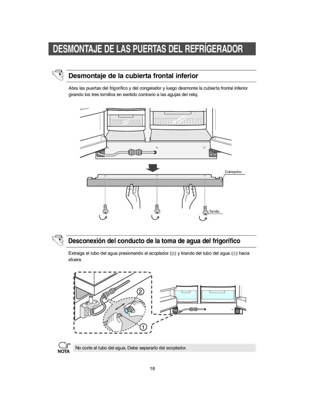 Samsung RS267L Desmontaje de la cubierta frontal inferior, Desconexión del conducto de la toma de agua del frigorífico 