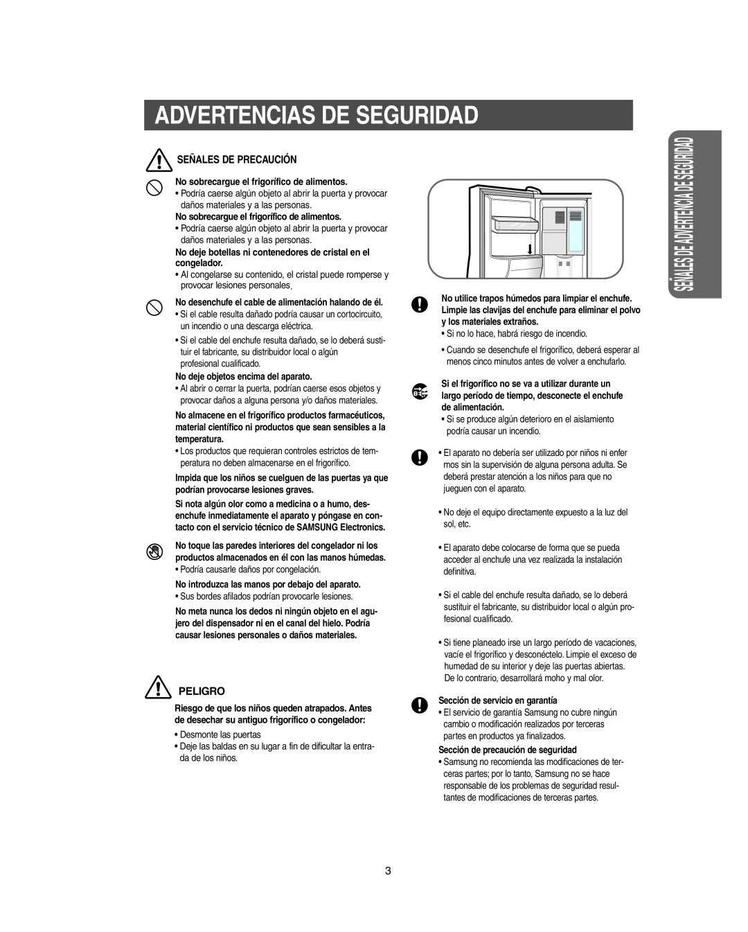 Samsung RS267B manual Señales De Precaución, Peligro, Advertencias De Seguridad, No sobrecargue el frigorífico de alimentos 