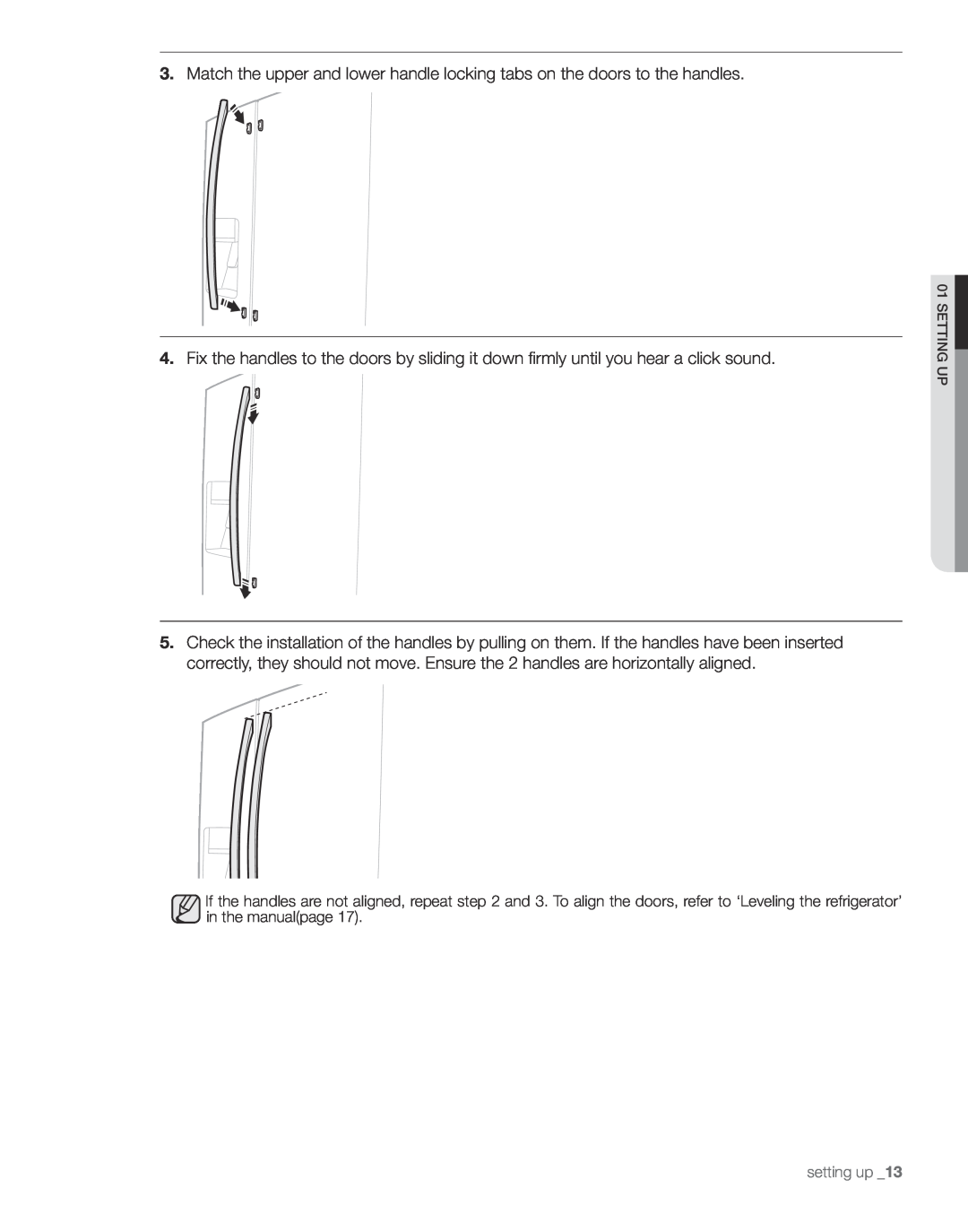 Samsung RS267TD, RS265TD user manual Match the upper and lower handle locking tabs on the doors to the handles 