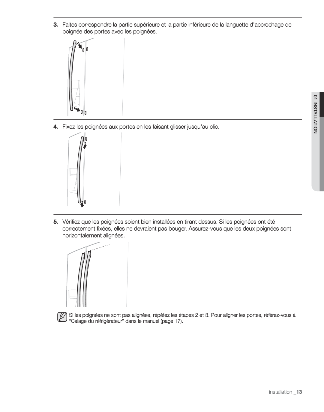 Samsung RS267TD, RS265TD user manual Fixez les poignées aux portes en les faisant glisser jusqu’au clic 