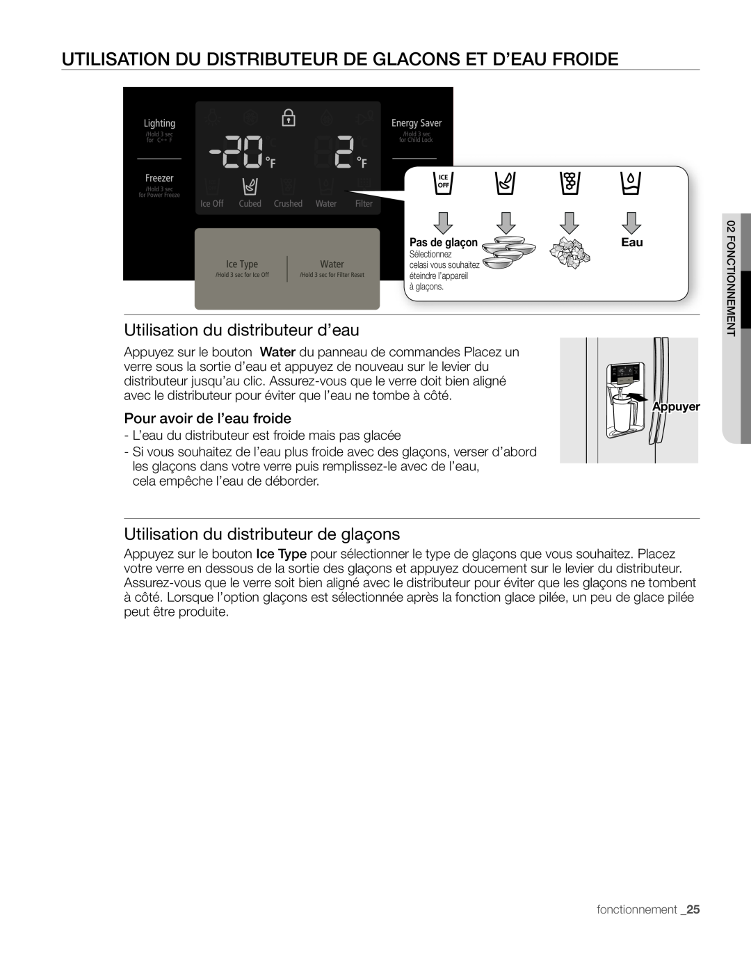 Samsung RS267TD, RS265TD Utilisation Du Distributeur De Glacons Et D’Eau Froide, Utilisation du distributeur d’eau 
