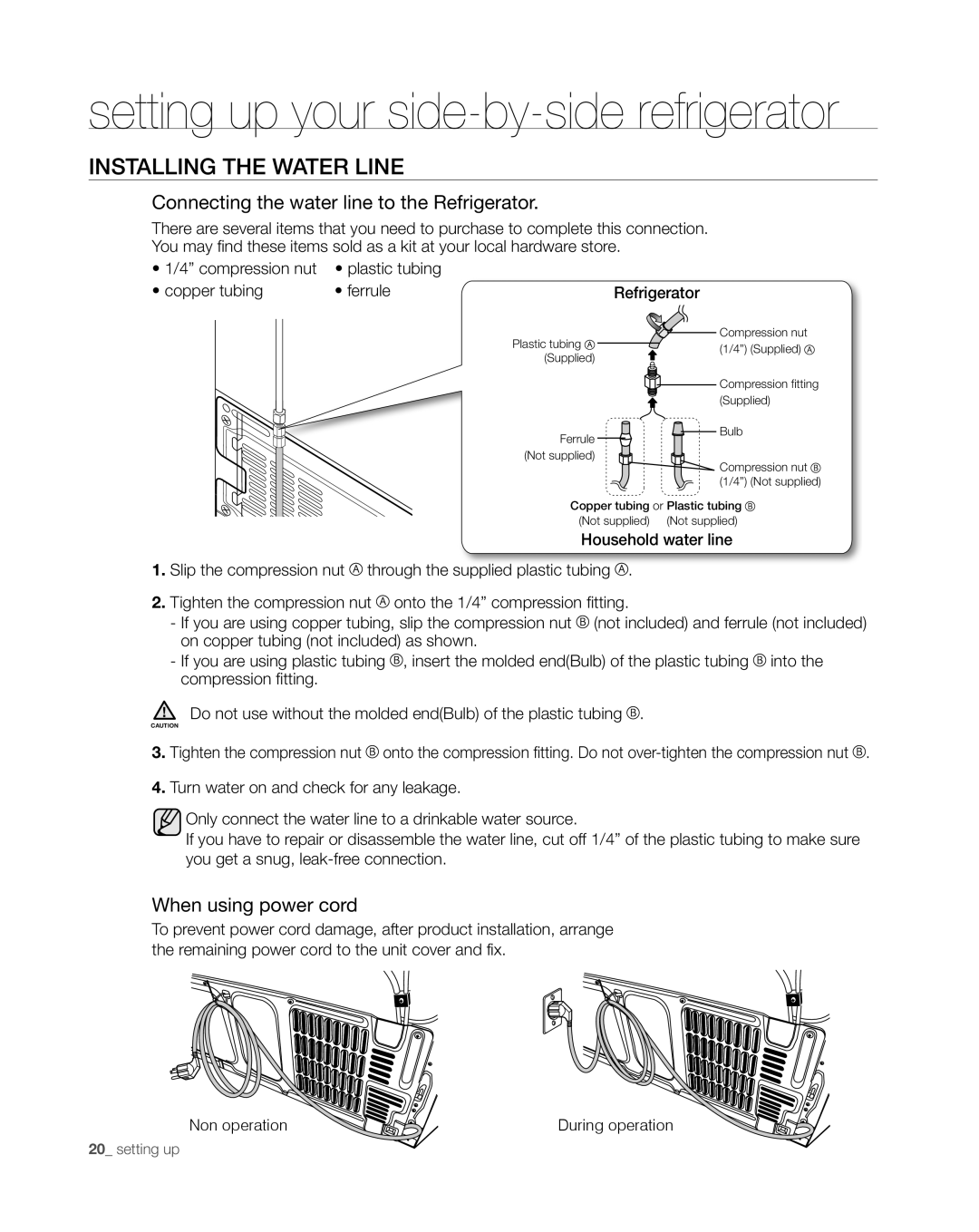 Samsung RS265TDWP, RS267TDWP user manual Installing the Water Line, Connecting the water line to the Refrigerator 