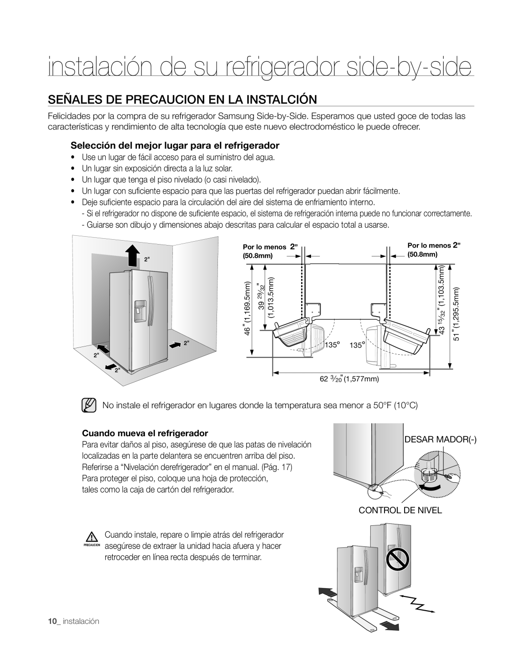 Samsung RS265TDWP, RS267TDWP user manual Señales DE Precaucion EN LA Instalción, Cuando mueva el refrigerador 