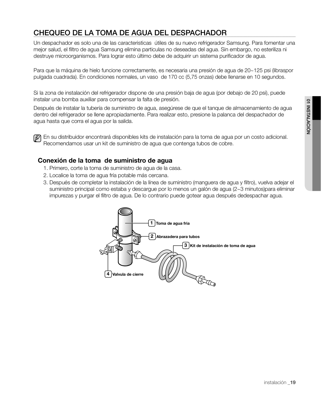 Samsung RS267TDWP, RS265TDWP Chequeo DE LA Toma DE Agua DEL Despachador, Conexión de la toma de suministro de agua 