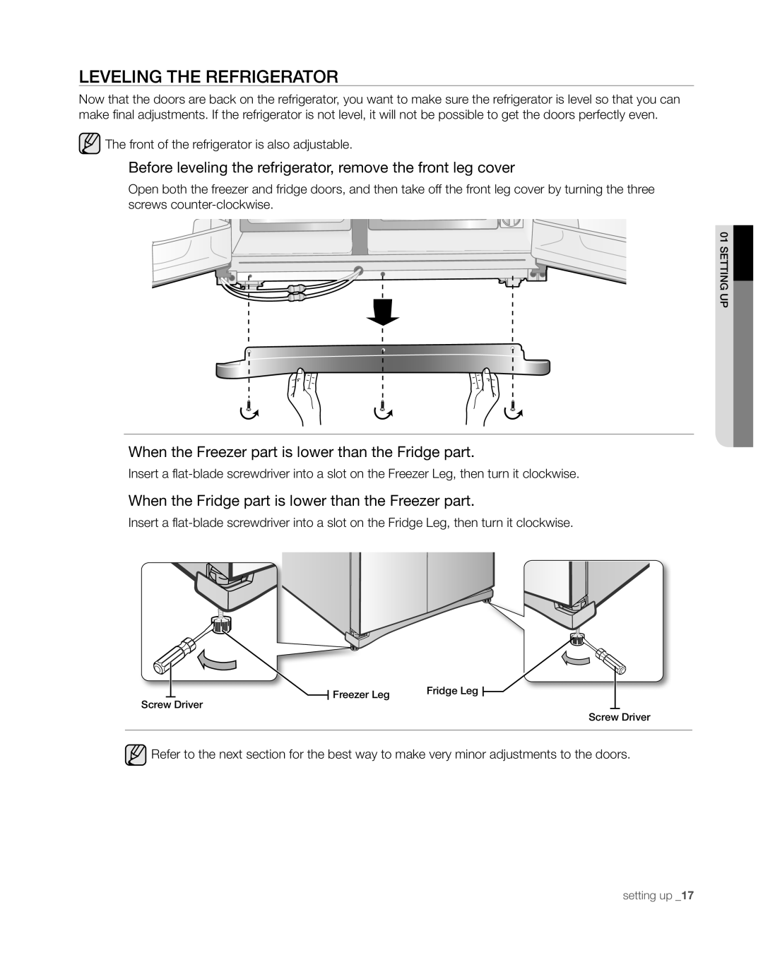 Samsung RS267TDWP, RS265TDWP Leveling The Refrigerator, Before leveling the refrigerator, remove the front leg cover 