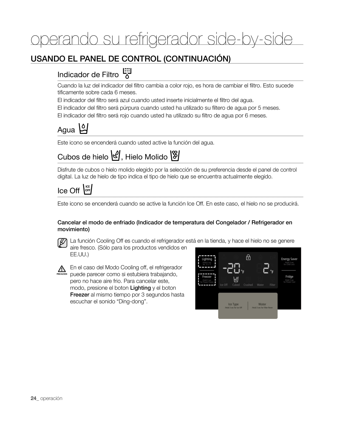 Samsung RS265TDWP Usando El Panel De Control Continuación, Indicador de Filtro, Agua, Cubos de hielo , Hielo Molido 