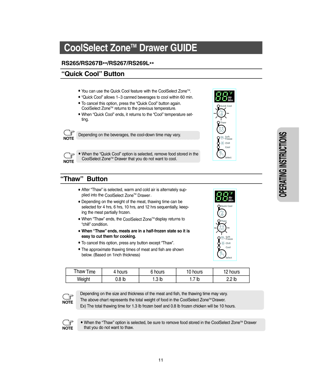 Samsung RS267LBSH owner manual Quick Cool Button, Thaw Button, That you do not want to thaw 