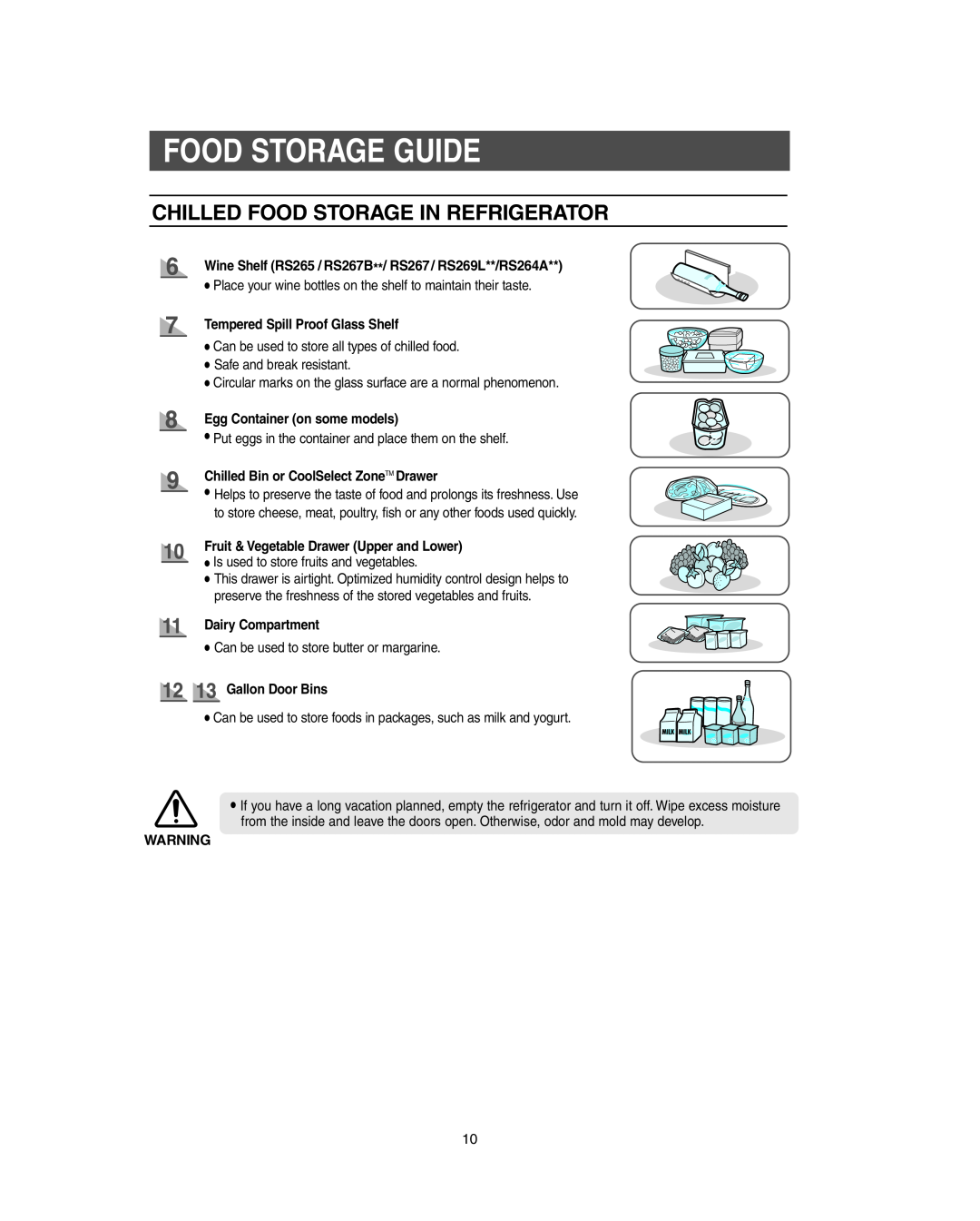 Samsung RS267LBSH Chilled Food Storage In Refrigerator, Tempered Spill Proof Glass Shelf, Egg Container on some models 