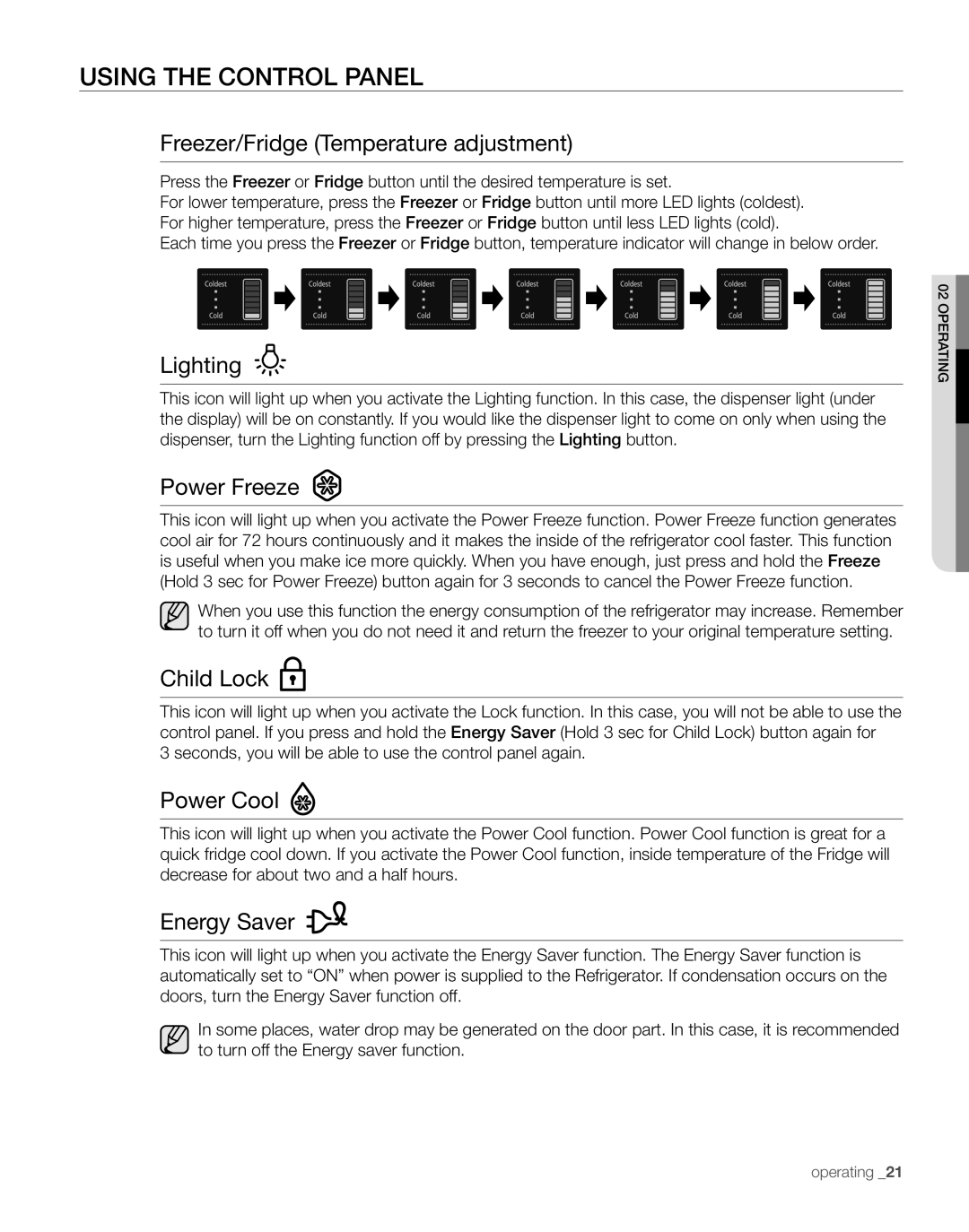 Samsung RS267TDBP Freezer/Fridge Temperature adjustment, Lighting, Power Freeze, Child Lock, Power Cool, Energy Saver 