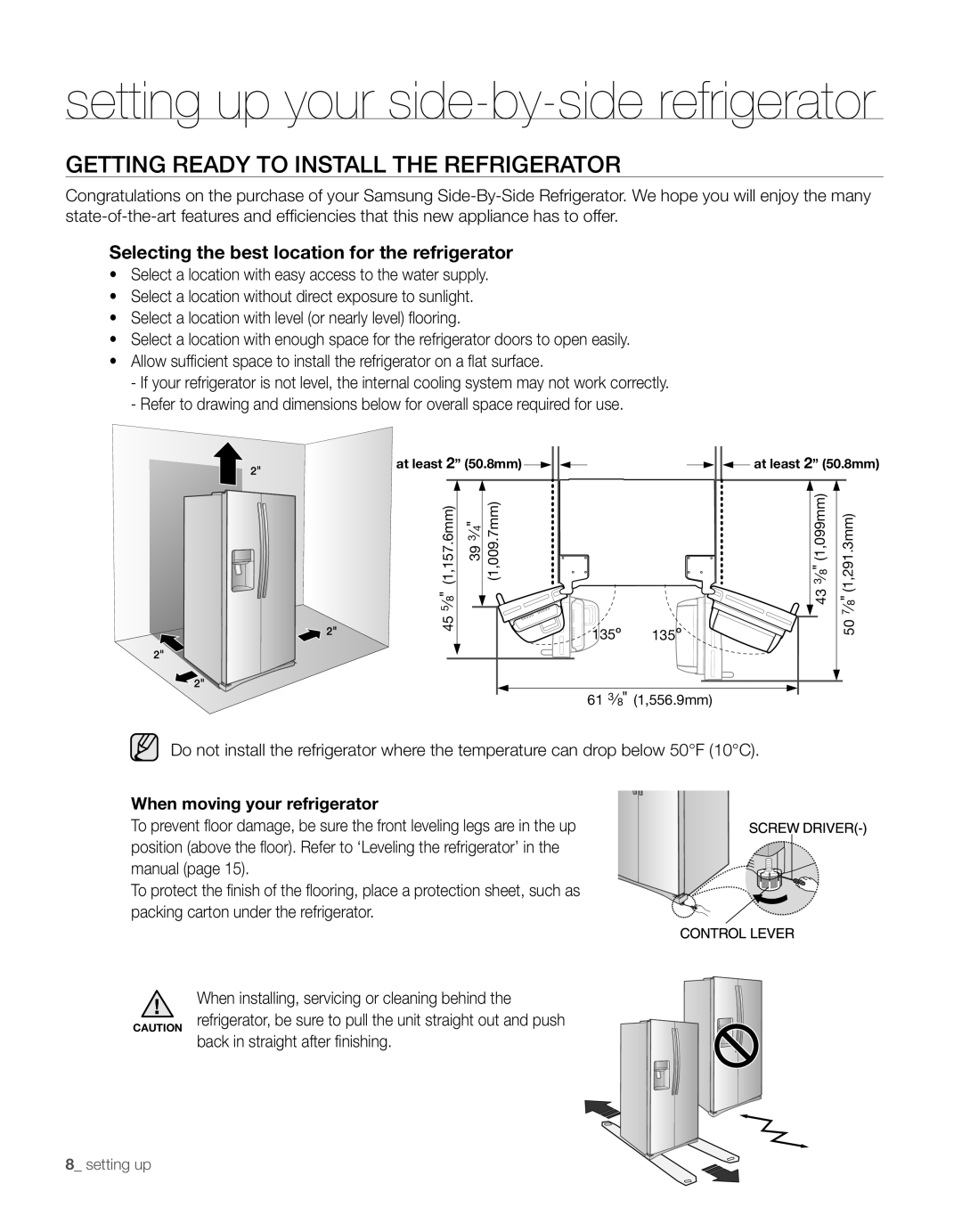 Samsung RS267TDBP user manual Getting ready to install the refrigerator, When moving your refrigerator 