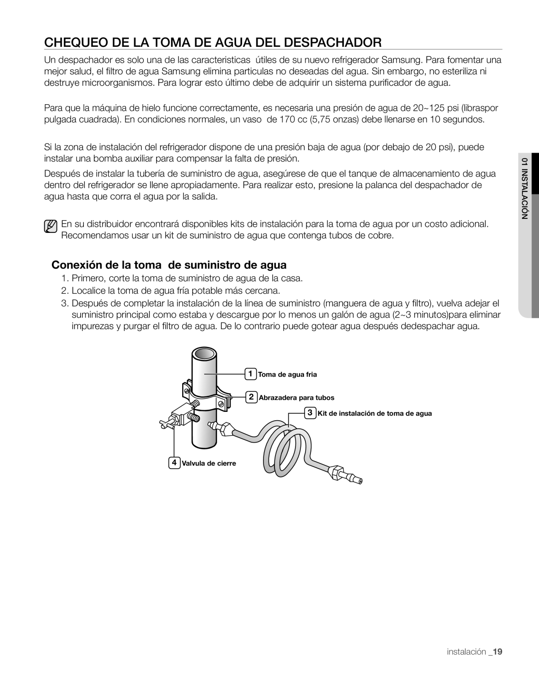 Samsung RS267TDPN user manual Chequeo De La Toma De Agua Del Despachador, Conexión de la toma de suministro de agua 