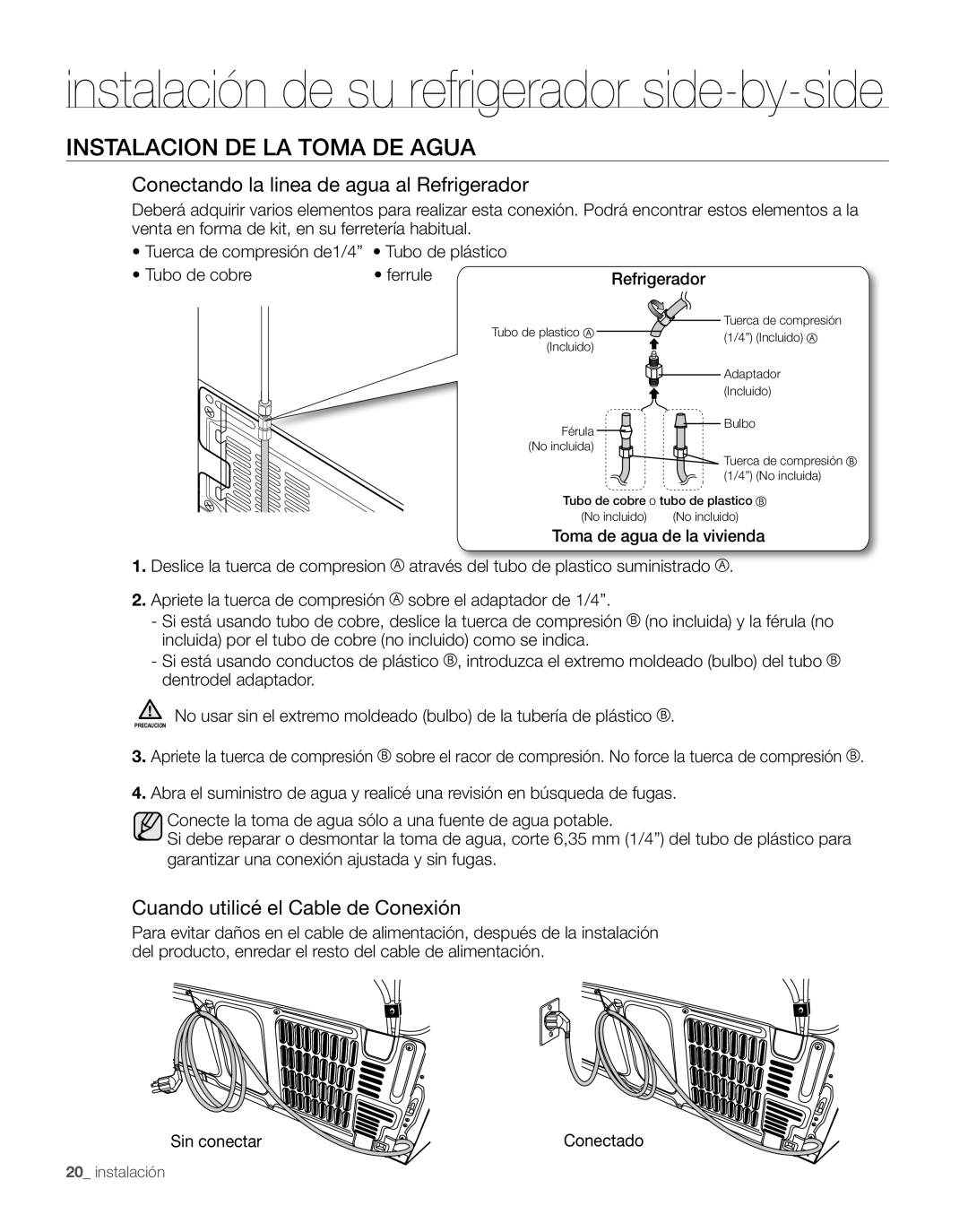 Samsung RS267TDPN user manual Instalacion De La Toma De Agua, instalación de su refrigerador side-by-side 
