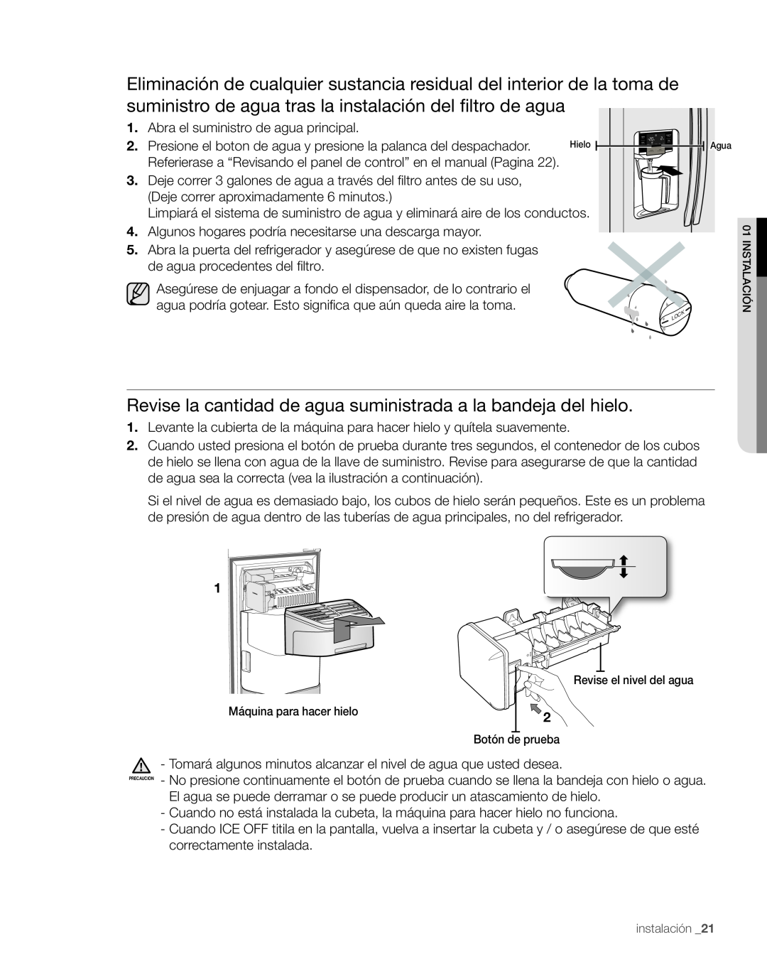 Samsung RS267TDPN user manual Revise la cantidad de agua suministrada a la bandeja del hielo 