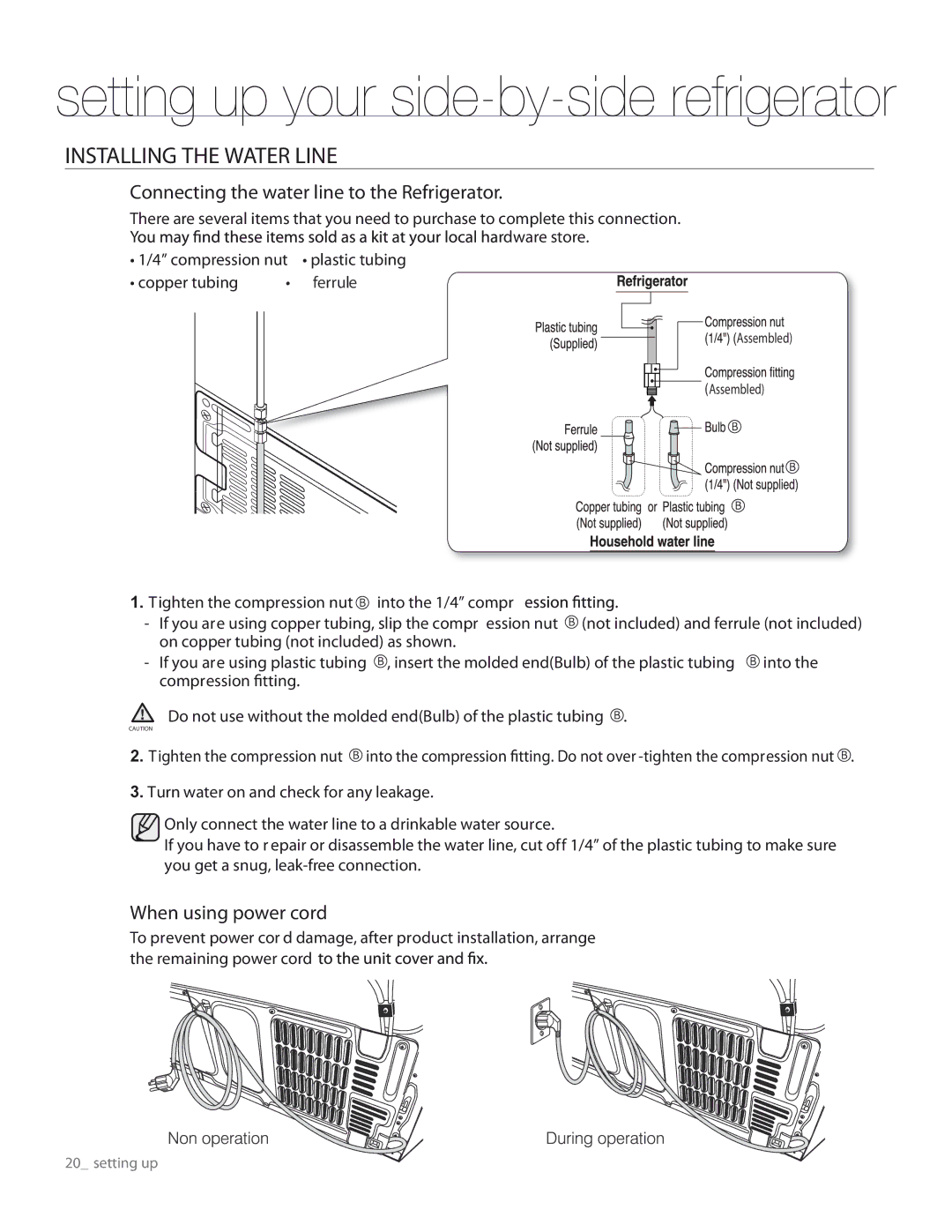 Samsung RS267TDRS user manual Installing the Water Line 