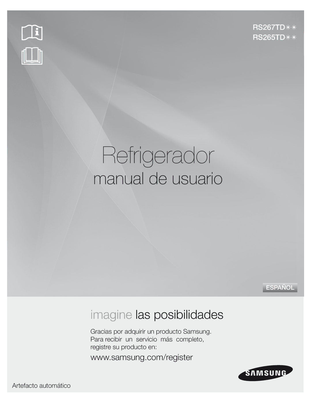 Samsung RS267TDRS user manual Refrigerador 