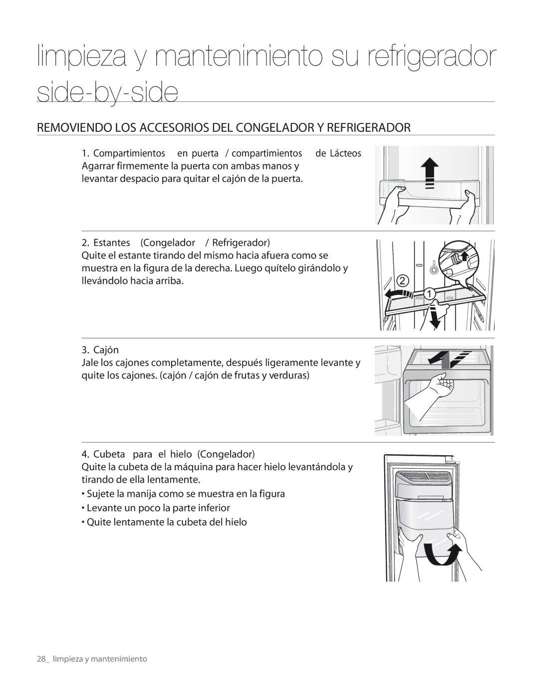 Samsung RS267TDRS user manual Side-by-side, Removiendo LOS Accesorios DEL Congelador Y Refrigerador 