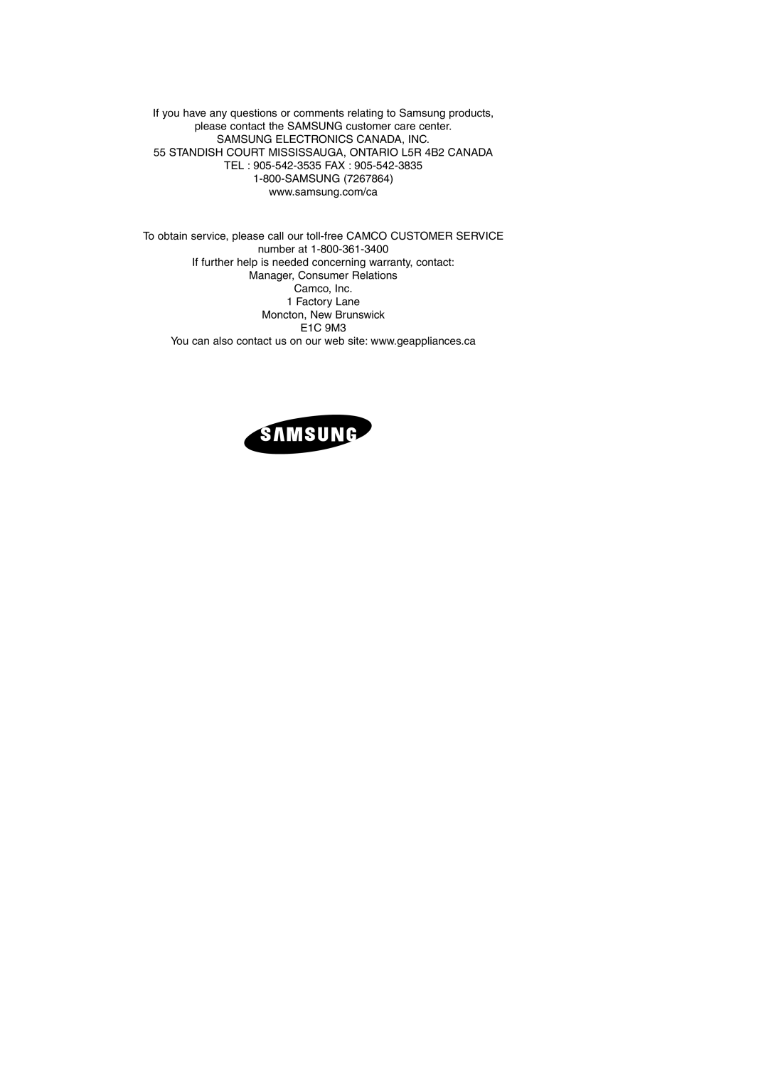Samsung RS265LA If you have any questions or comments relating to Samsung products, Samsung Electronics Canada, Inc 