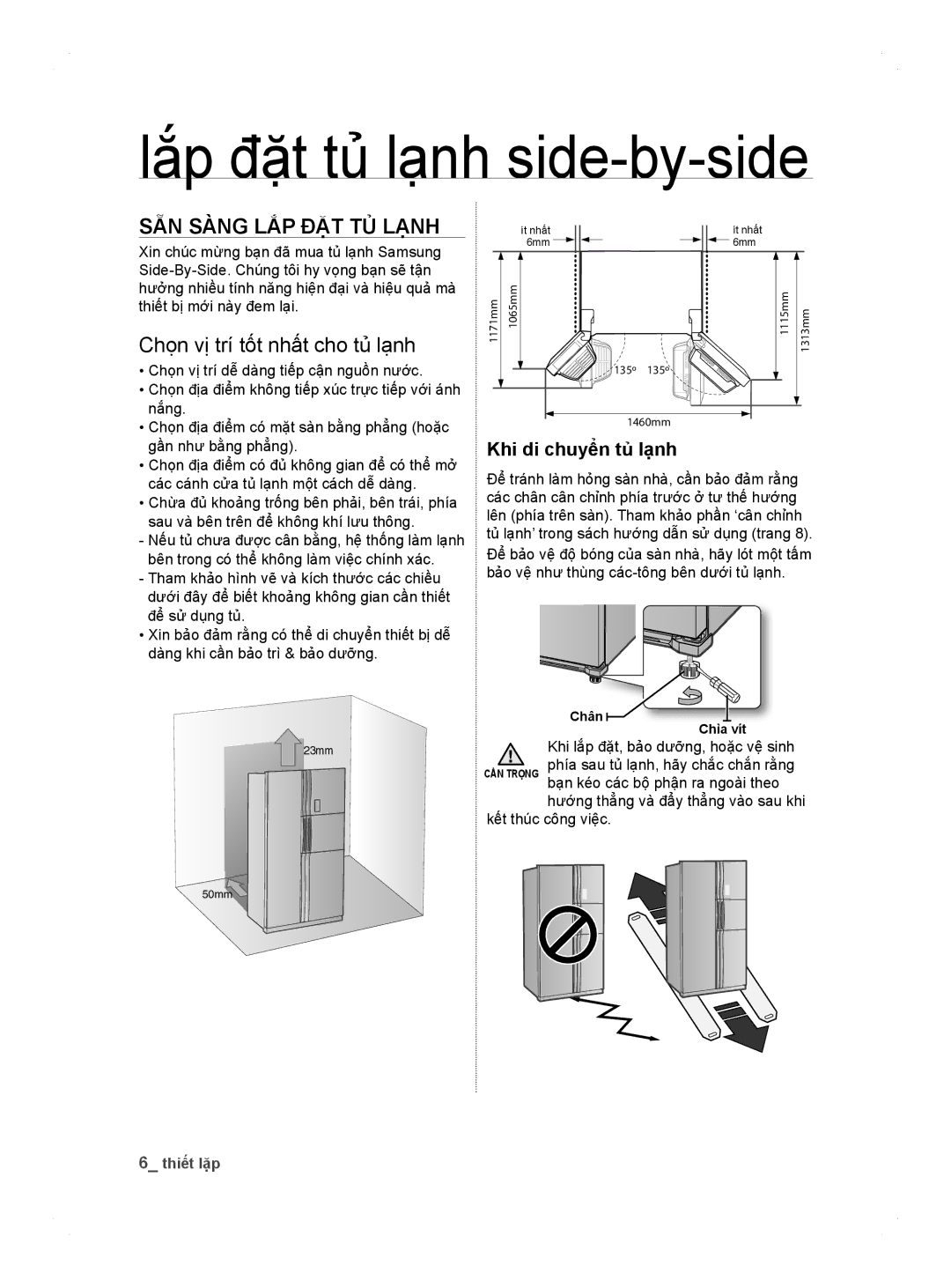 Samsung RS26MBZBL1/XSV manual Lắp đặt tủ lạnh side-by-side, Sẵn sàng lắp đặt tủ lạnh, Khi di chuyển tủ lạnh 