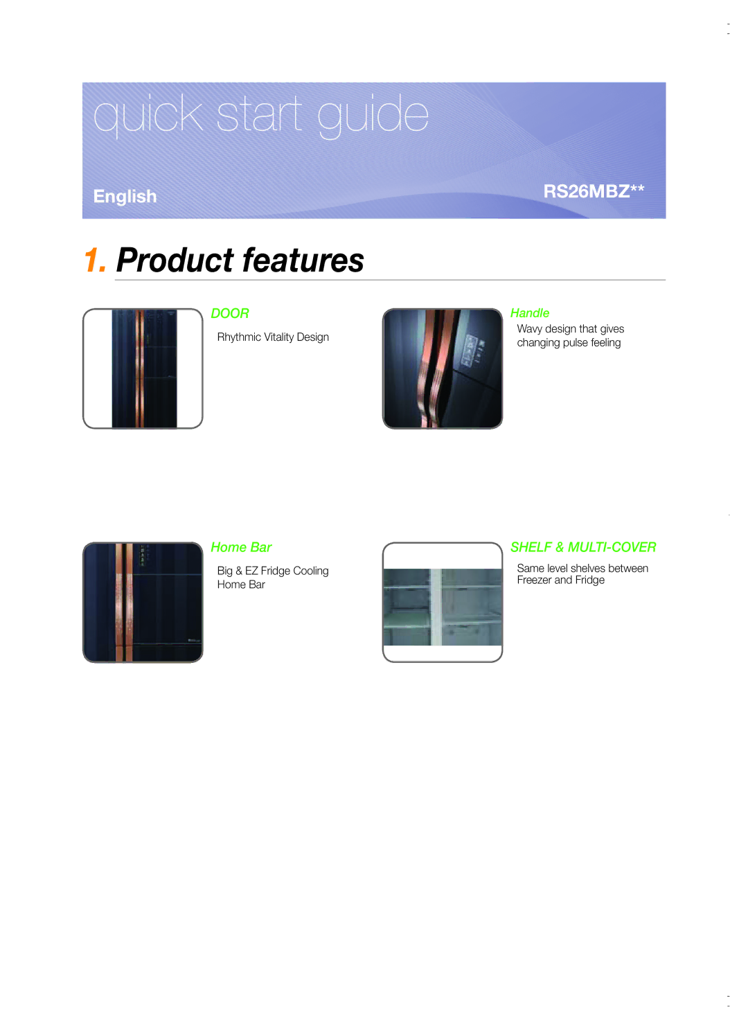 Samsung RS26MBZBL1/XSV manual Product features, Wavy design that gives, Changing pulse feeling 