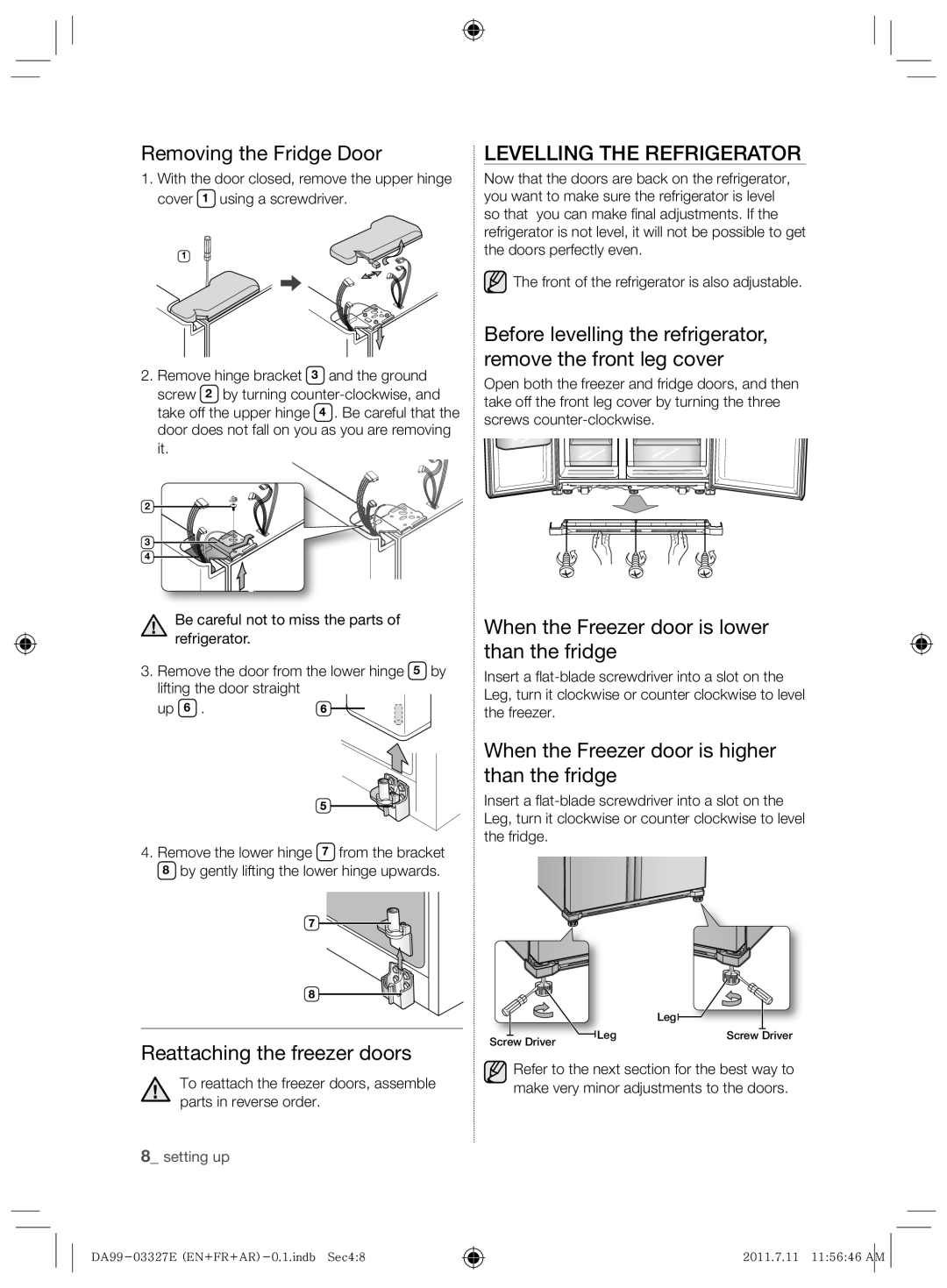 Samsung RS26MBZBL1/ZAM, RS26MBZBL1/XSG manual Removing the Fridge Door, Levelling the Refrigerator 