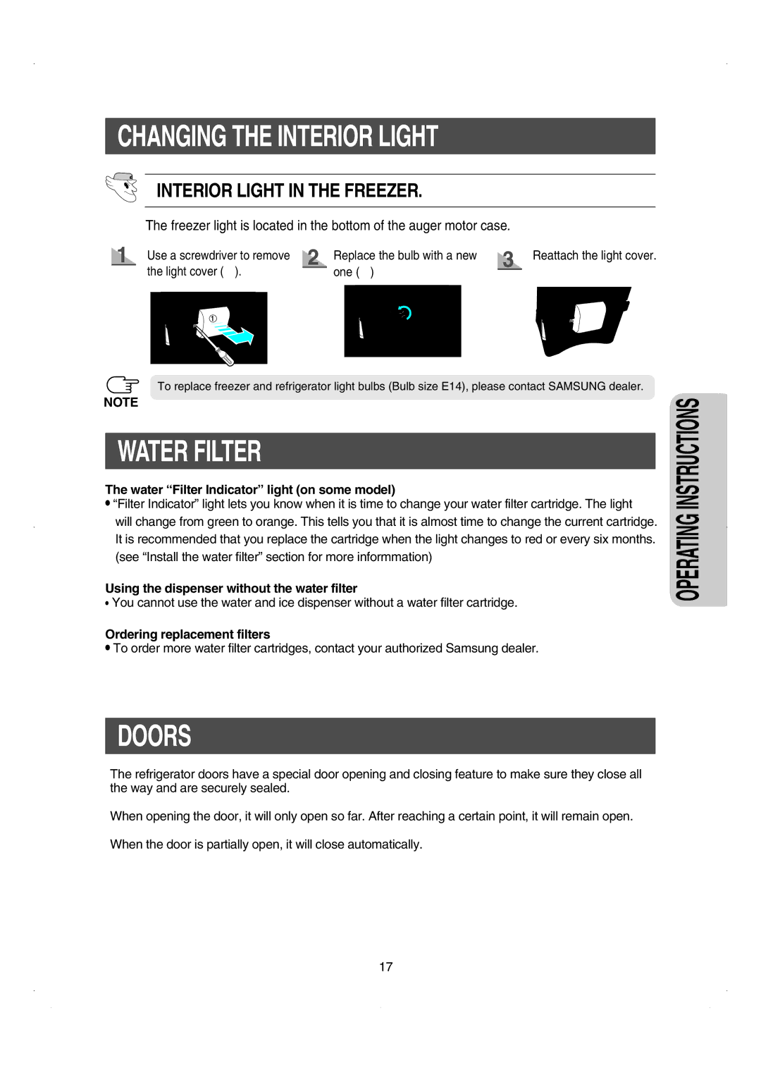 Samsung RS26WUNS Doors, Water Filter Indicator light on some model, Using the dispenser without the water filter 