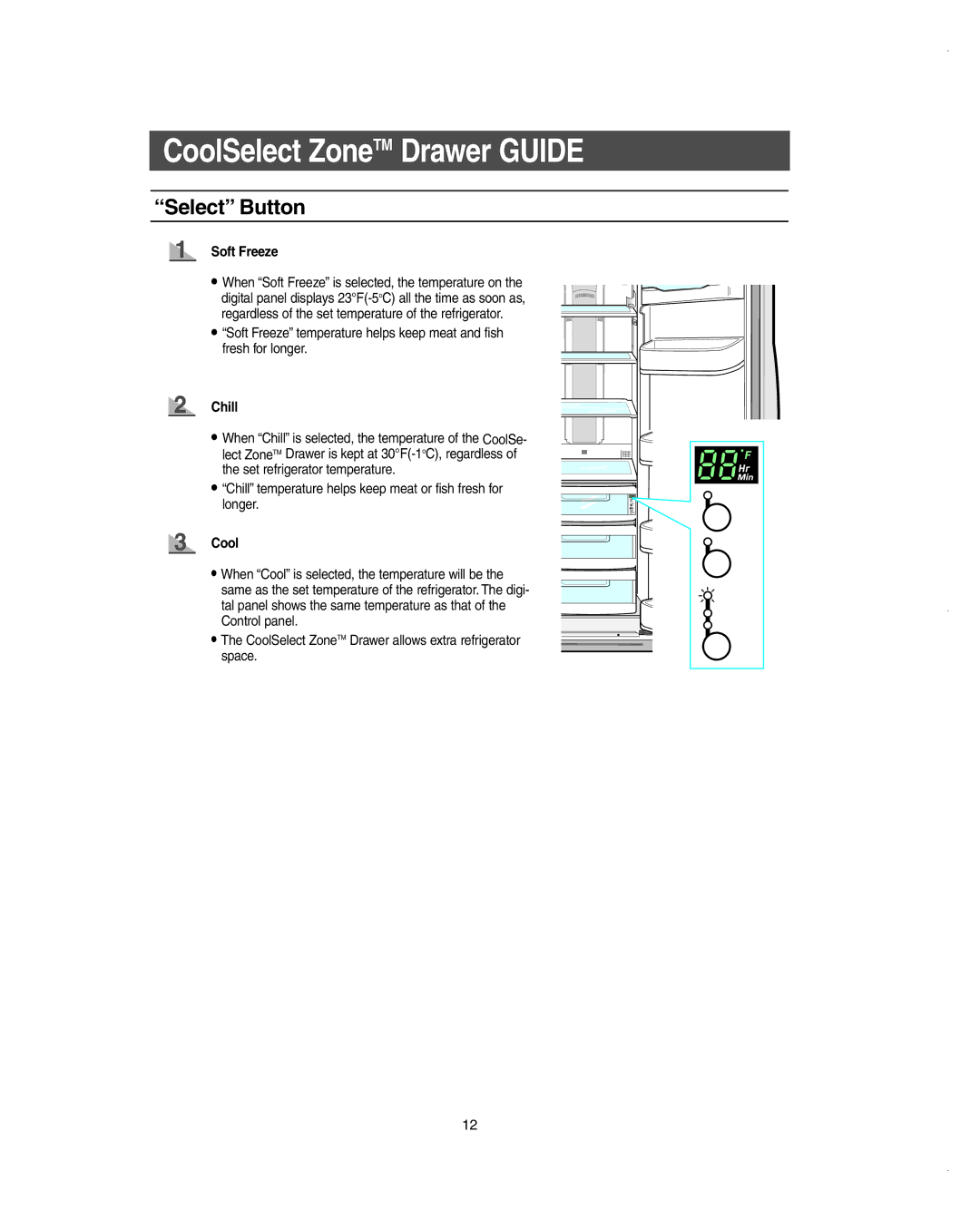 Samsung RS275ACBP/XAA owner manual Select Button, Soft Freeze, Chill, Cool 