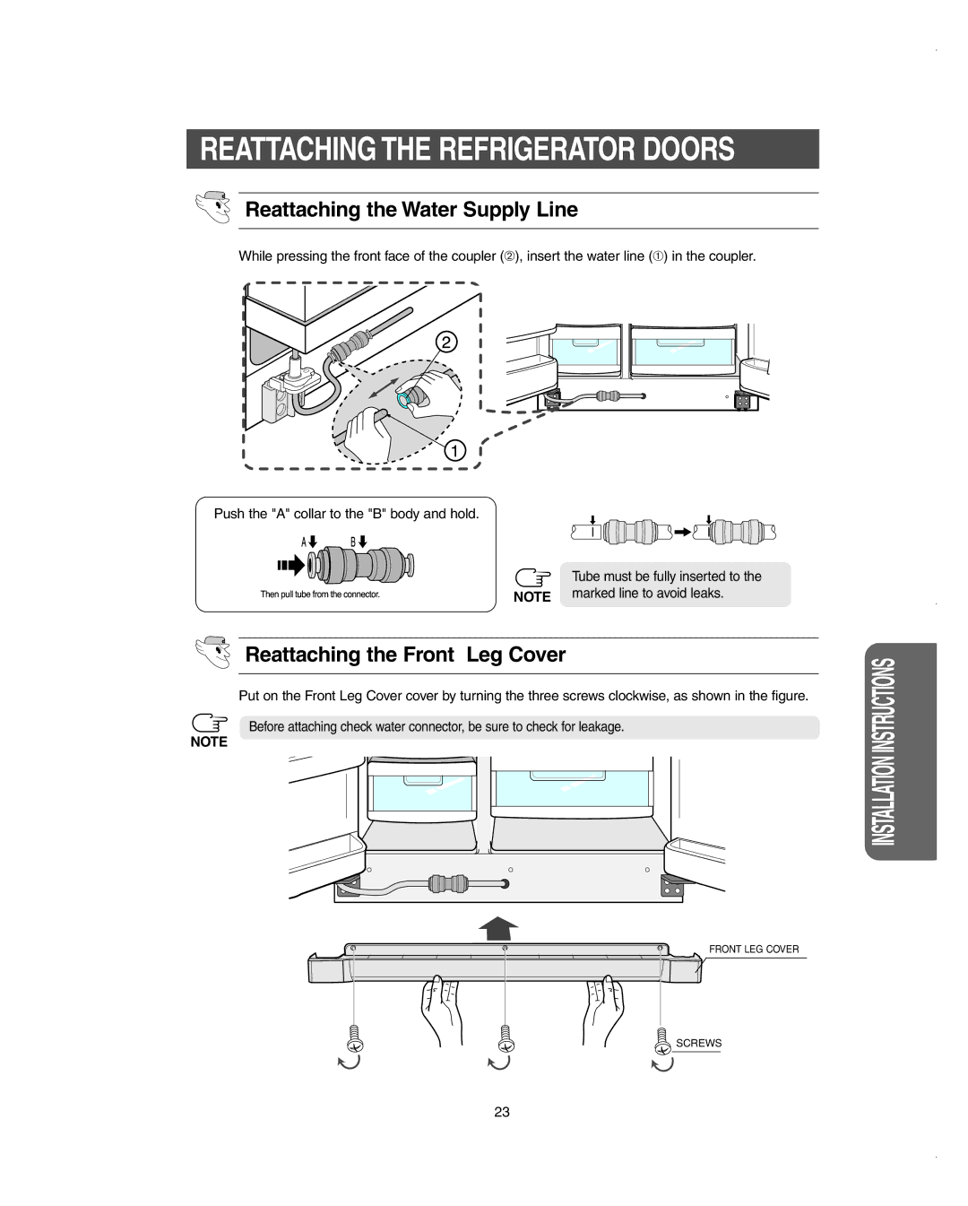 Samsung RS275ACBP/XAA owner manual Reattaching the Water Supply Line, Reattaching the Front Leg Cover 