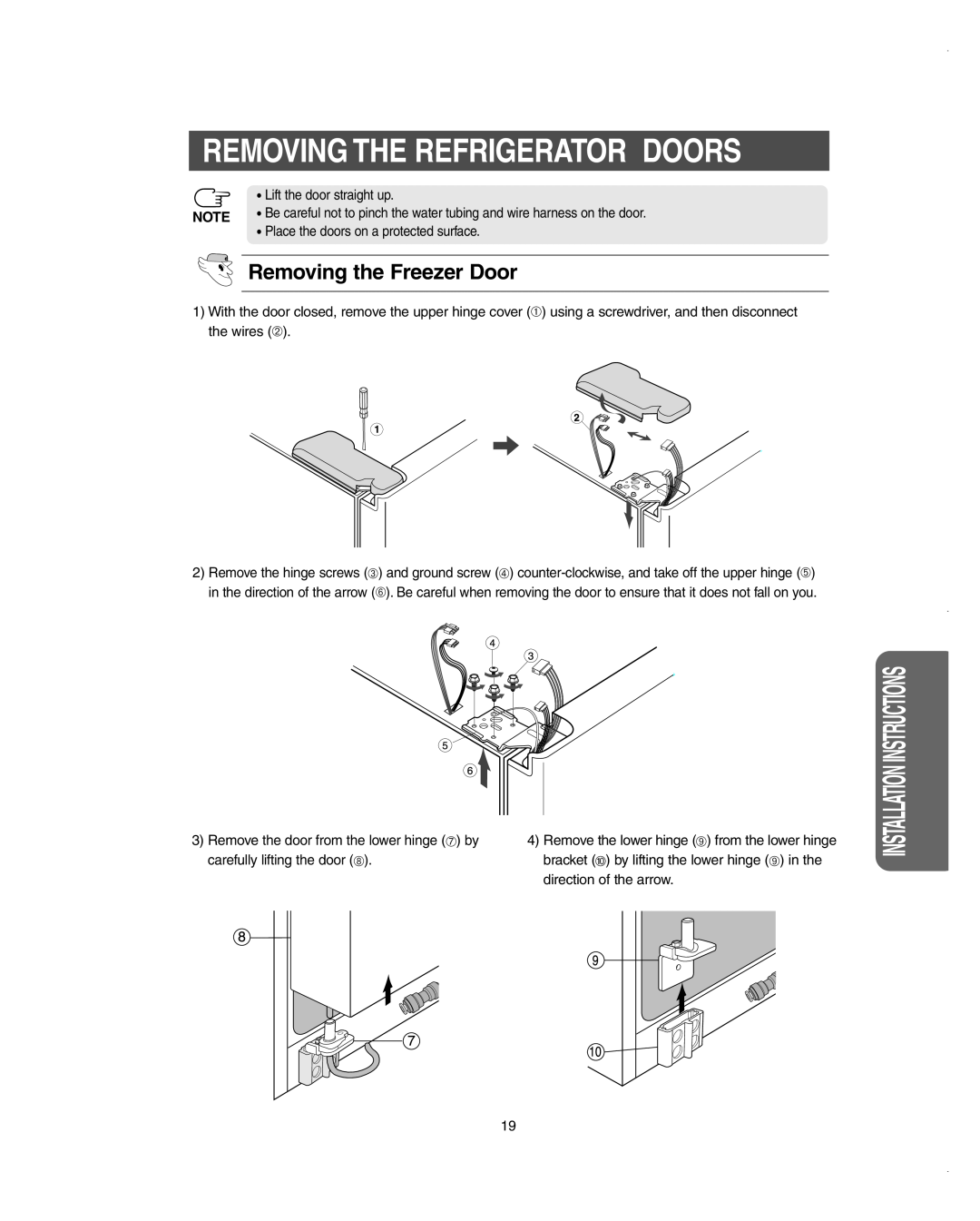 Samsung RS275ACBP/XAA owner manual Removing the Freezer Door, Removing The Refrigerator Doors, Installation Instructions 
