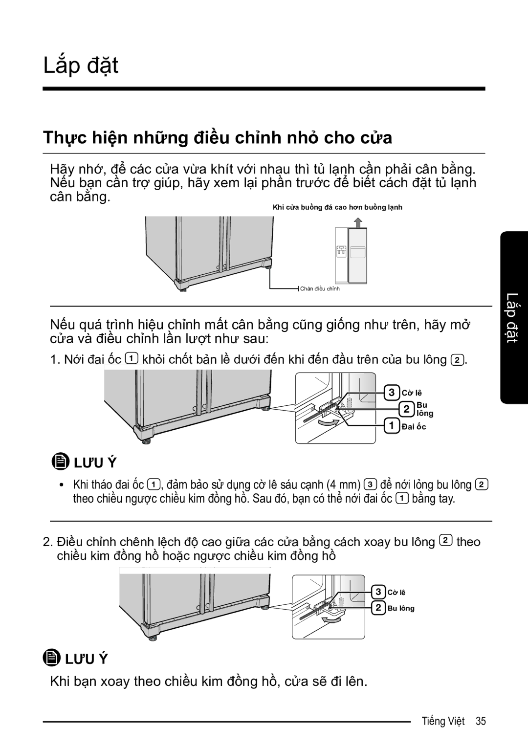 Samsung RS52N3303SL/SV manual Thực hiện những điều chỉnh nhỏ cho cửa, Khi bạn xoay theo chiều kim đồng hồ, cửa sẽ đi lên 